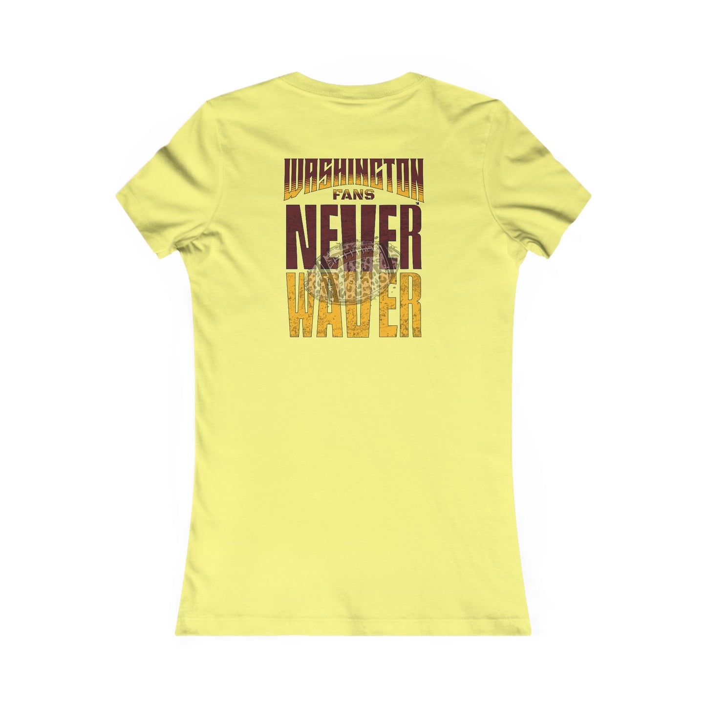Washington Fans Never Waver W-Leopard Football Women's Favorite Tee - Never Waver