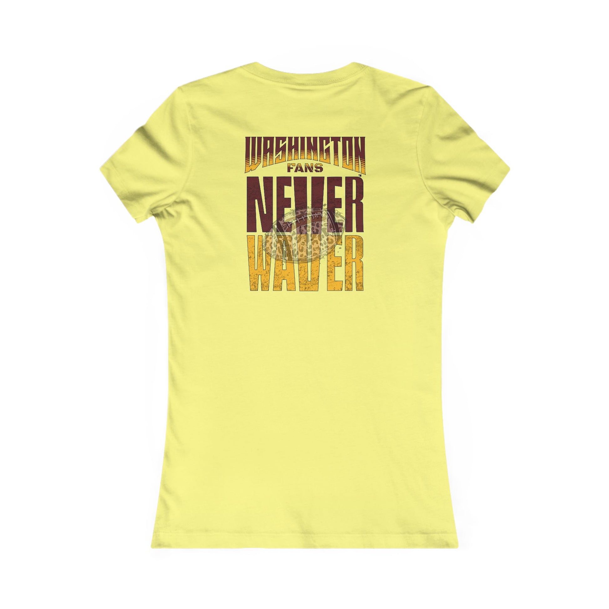 Washington Fans Never Waver W-Leopard Football Women's Favorite Tee - Never Waver