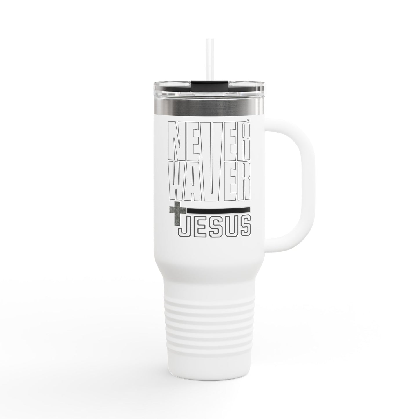 Insulated Travel Mug - "Never Waver” Jesus a bold, eye-catching design that reflects a steadfast faith and confidence in Christ. " - 40oz Sporty Drinkware - Never Waver
