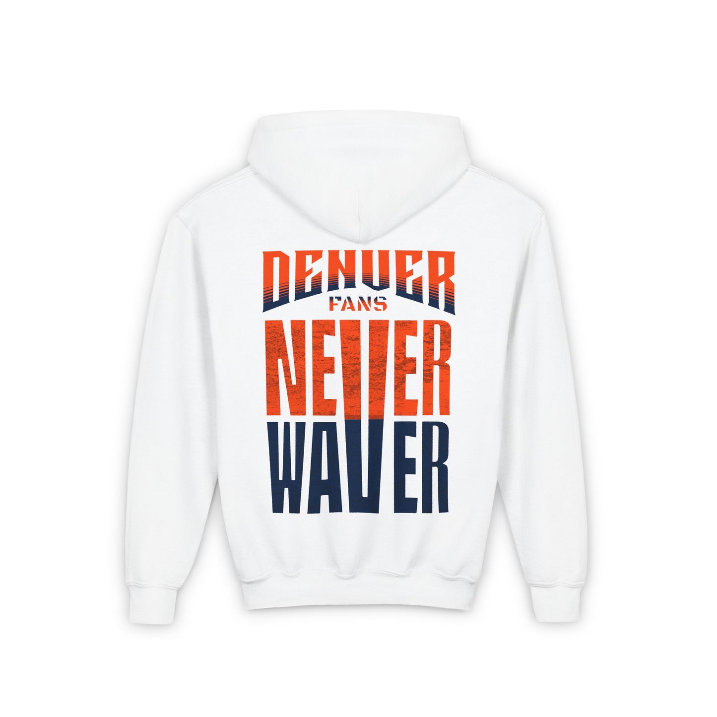Denver Fans Never Waver Youth Heavy Blend Hooded Sweatshirt - Never Waver