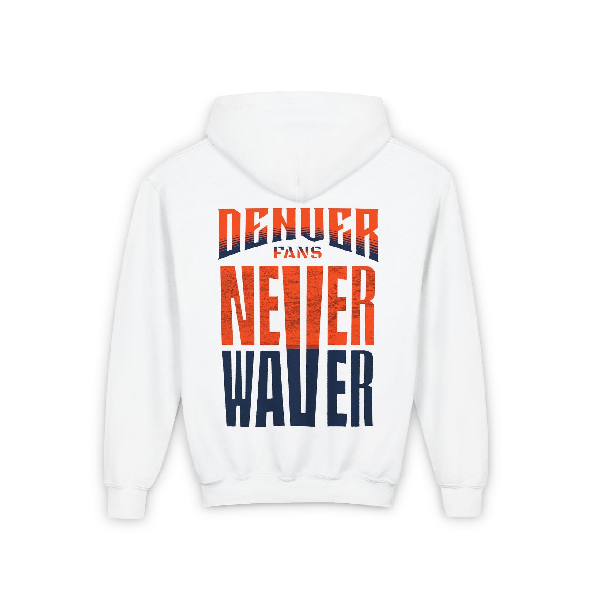 Denver Fans Never Waver Youth Heavy Blend Hooded Sweatshirt - Never Waver