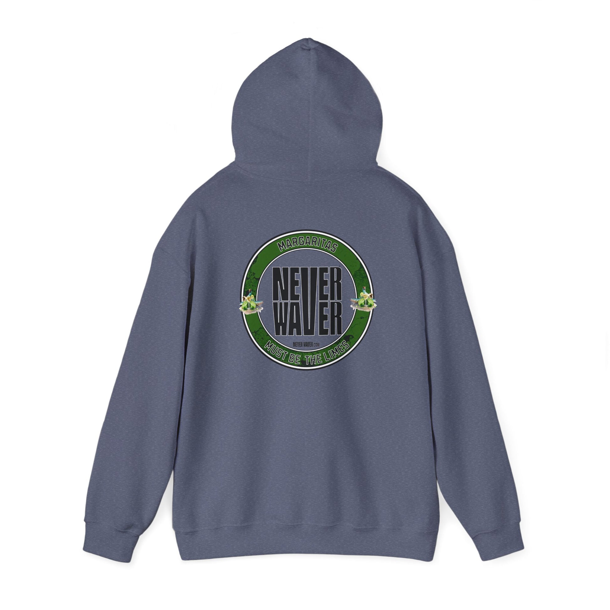 Eco-Friendly Unisex Hoodie: "Margaritas Never waver It must be the Limes?" - Never Waver
