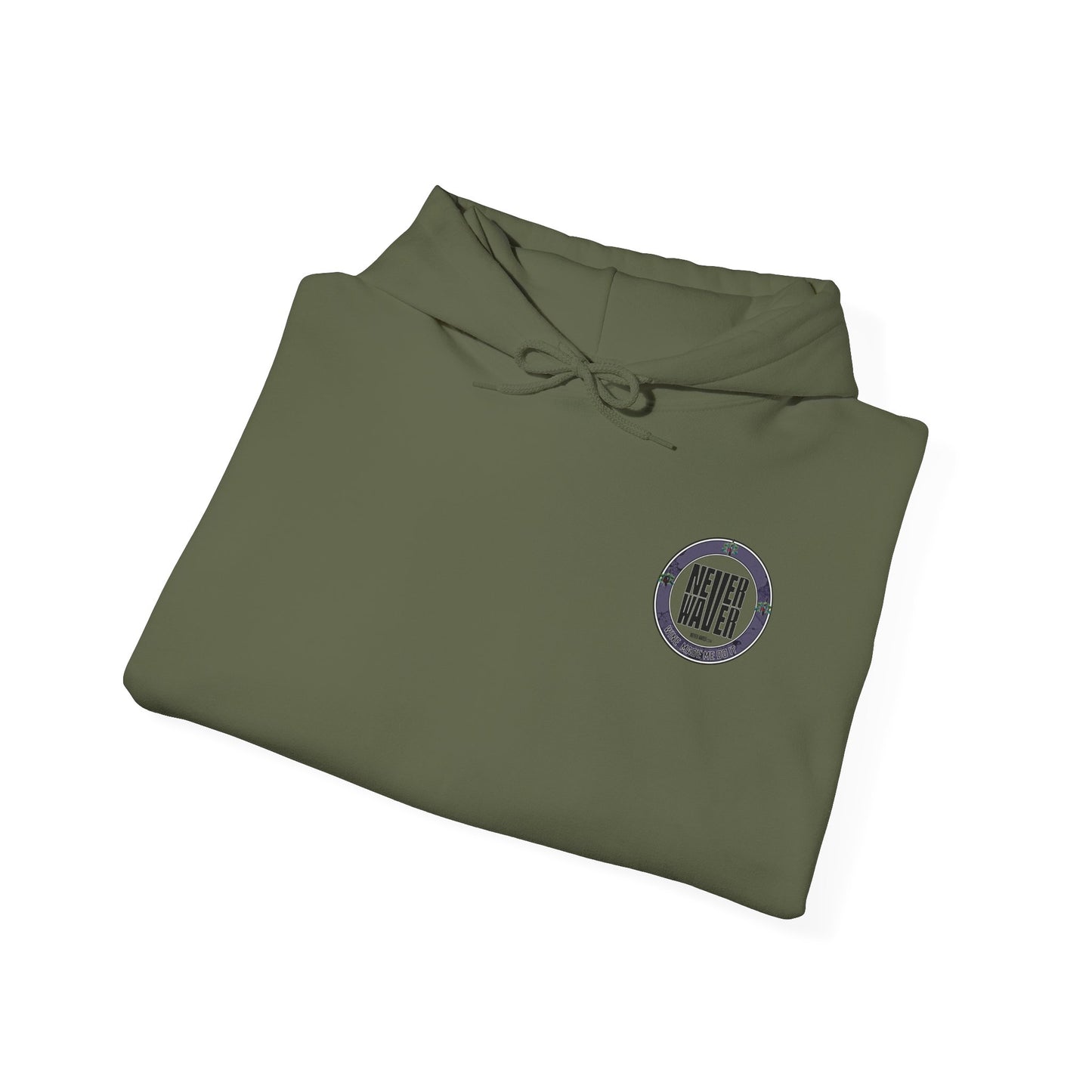 Eco-Friendly Unisex Hoodie: "Never Waver Wine Made Me Do It " - Never Waver