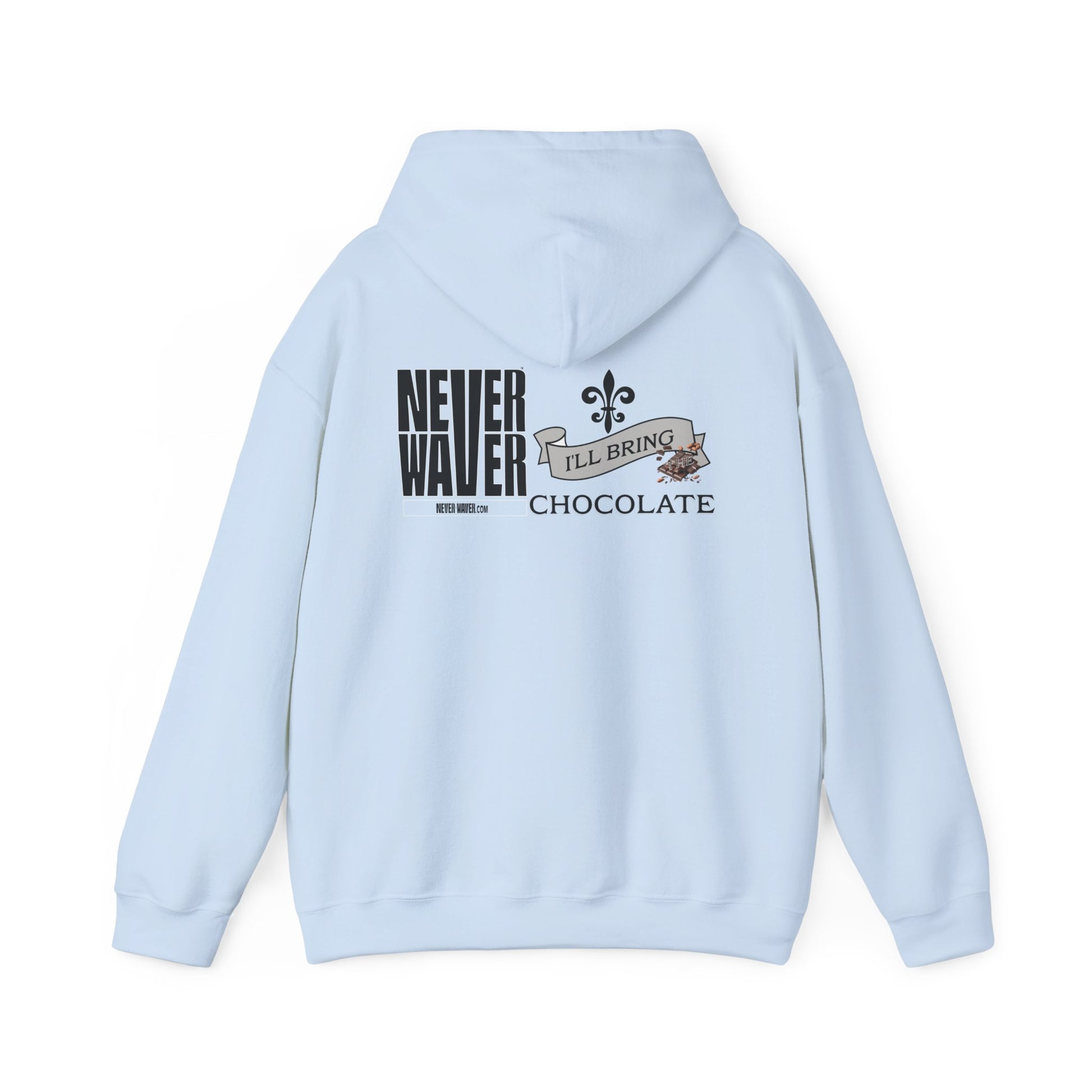 Unisex Heavy Blend™ Hooded Sweatshirt - "Never Waver I'll Bring The Chocolate" Inspirational Hoodie - Never Waver