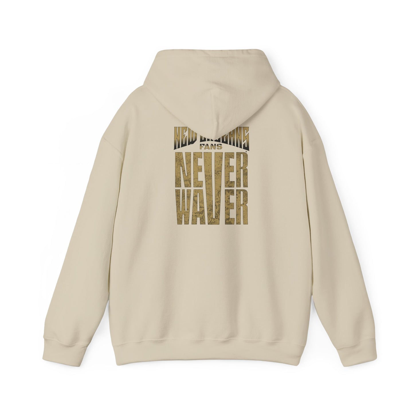 New Orleans Fans Never Waver Unisex Heavy Blend™ Hoodie - Motivational Sweatshirt for Fans - Never Waver