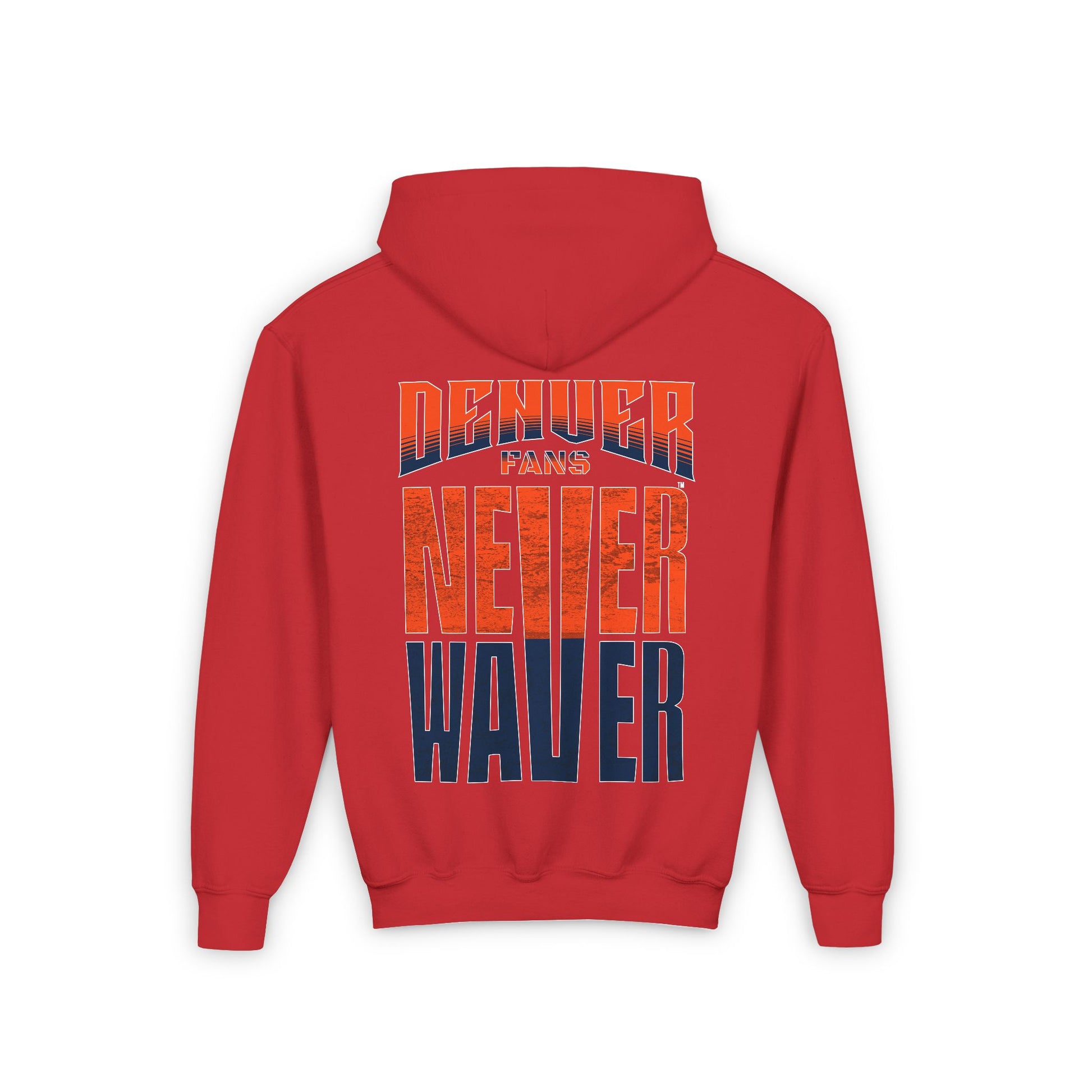 Denver Fans Never Waver Youth Heavy Blend Hooded Sweatshirt - Never Waver