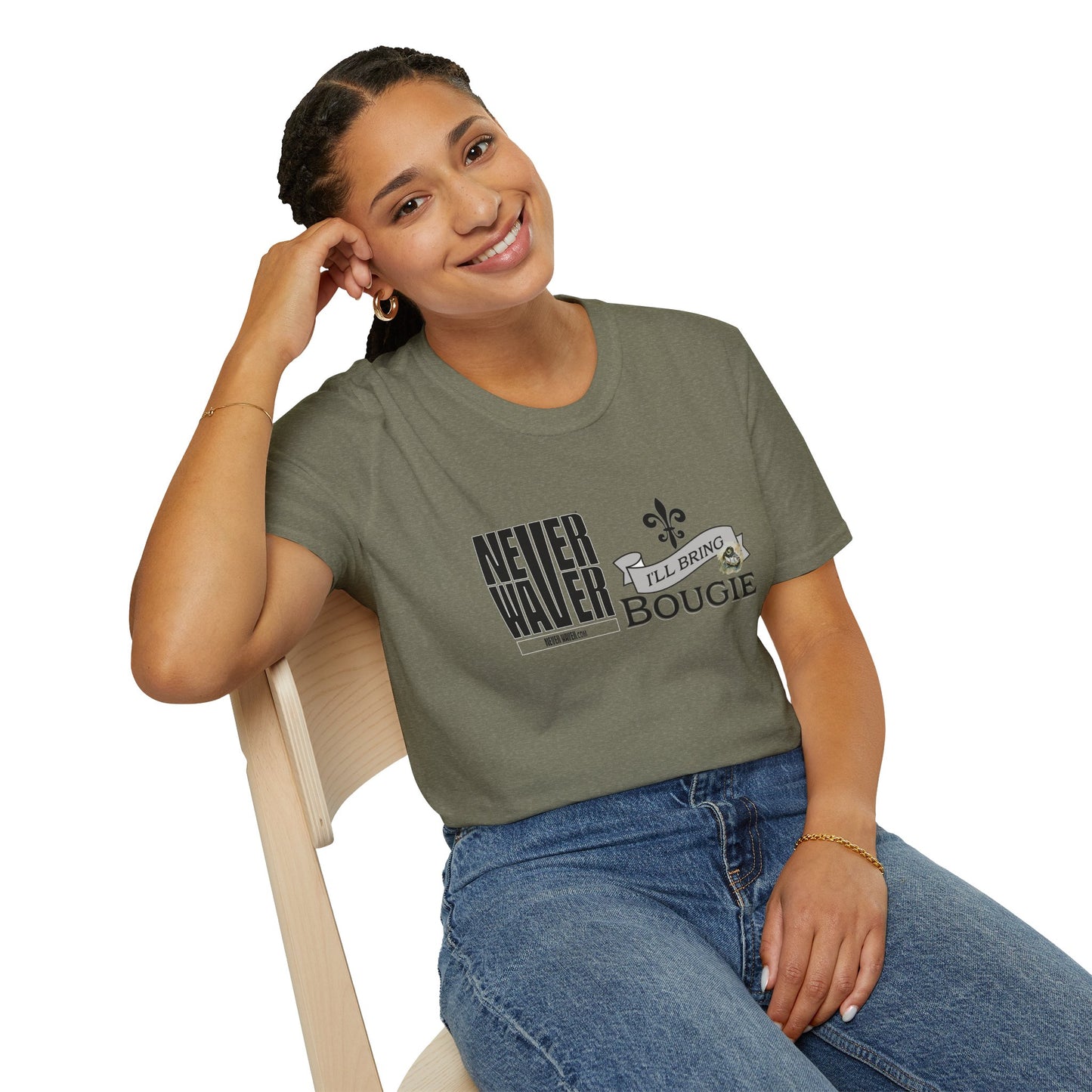 Never Waver I'll Bring The Bougie Unisex Softstyle T-Shirt - Never Waver