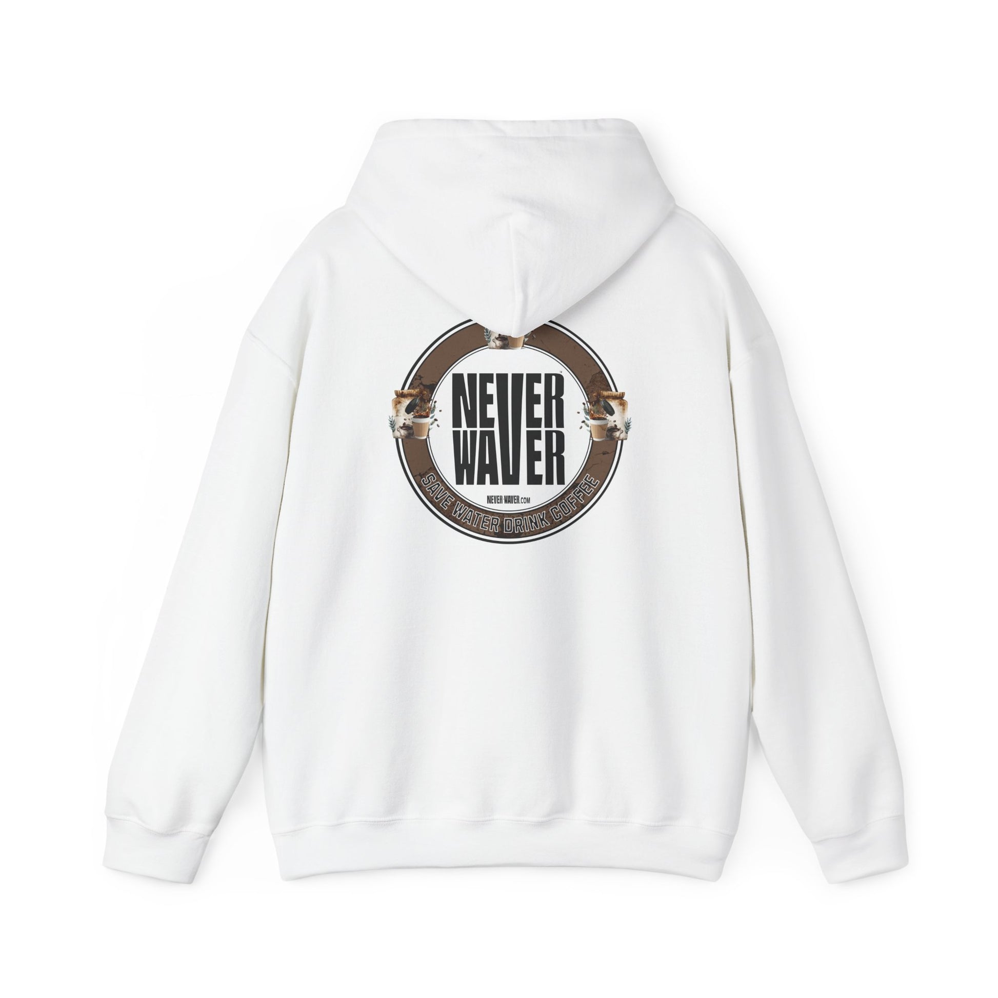 Eco-Friendly Unisex Hoodie: "Never Waver Save Water Drink Coffee" - Never Waver