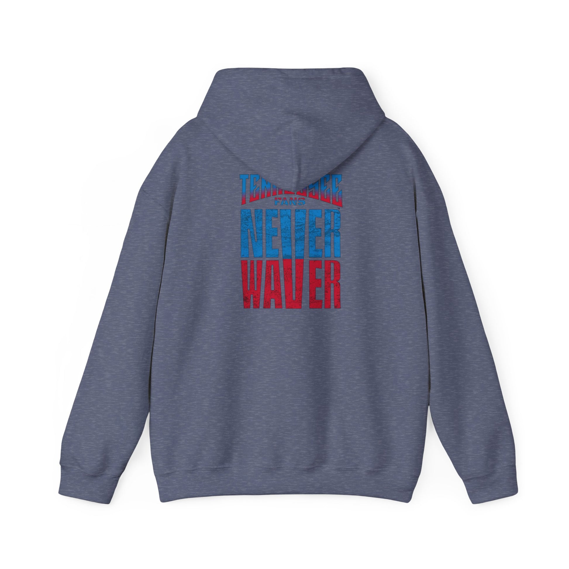 Tennessee Fans Never Waver Unisex Heavy Blend™ Hooded Sweatshirt – Casual Comfort for All Occasions - Never Waver