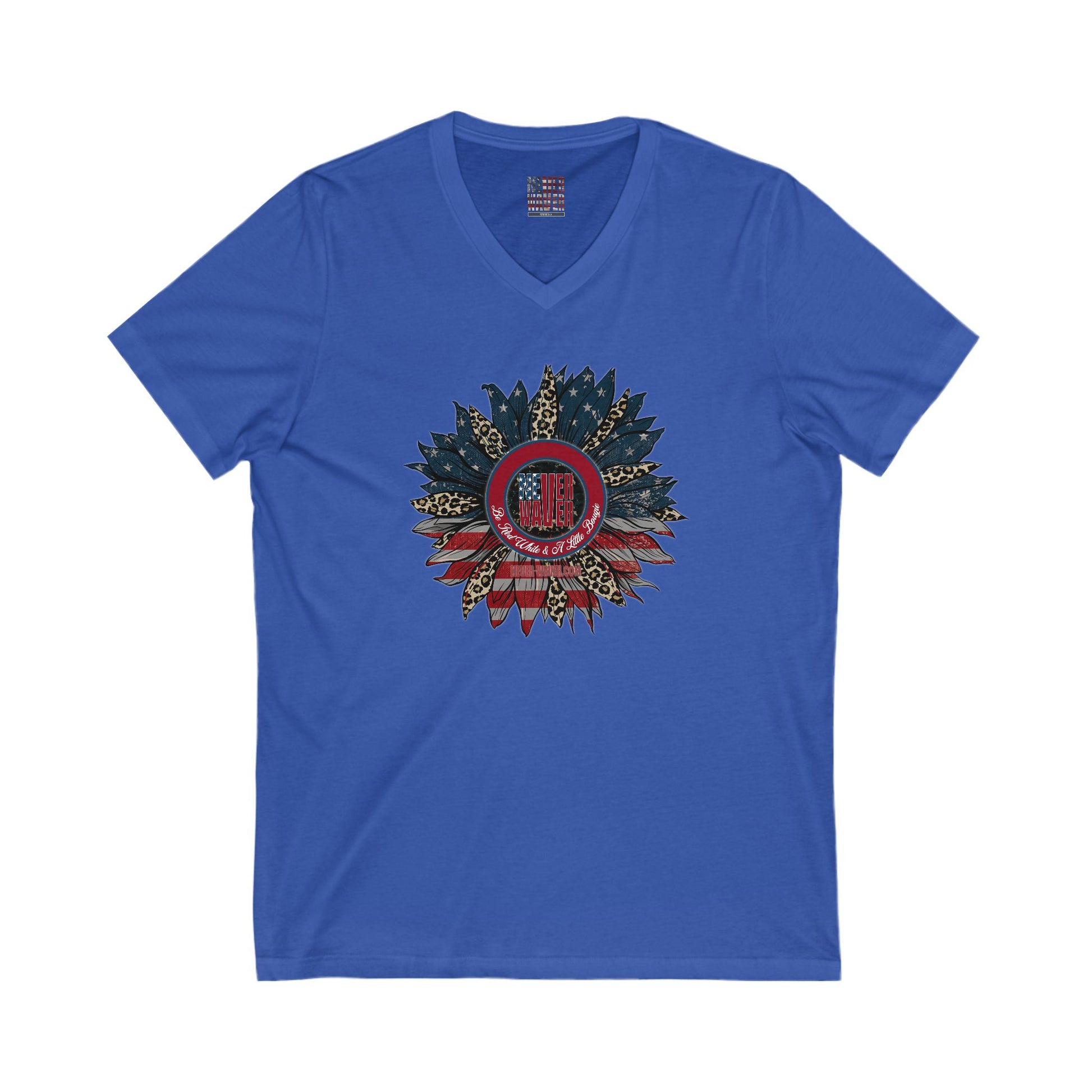 Unisex V-Neck Tee - Never Waver Be Red White & A little Bougie T-Shirt - Never Waver