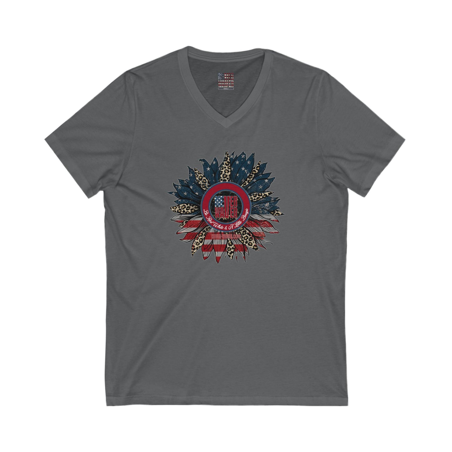 Unisex V-Neck Tee - Never Waver Be Red White & A little Bougie T-Shirt - Never Waver