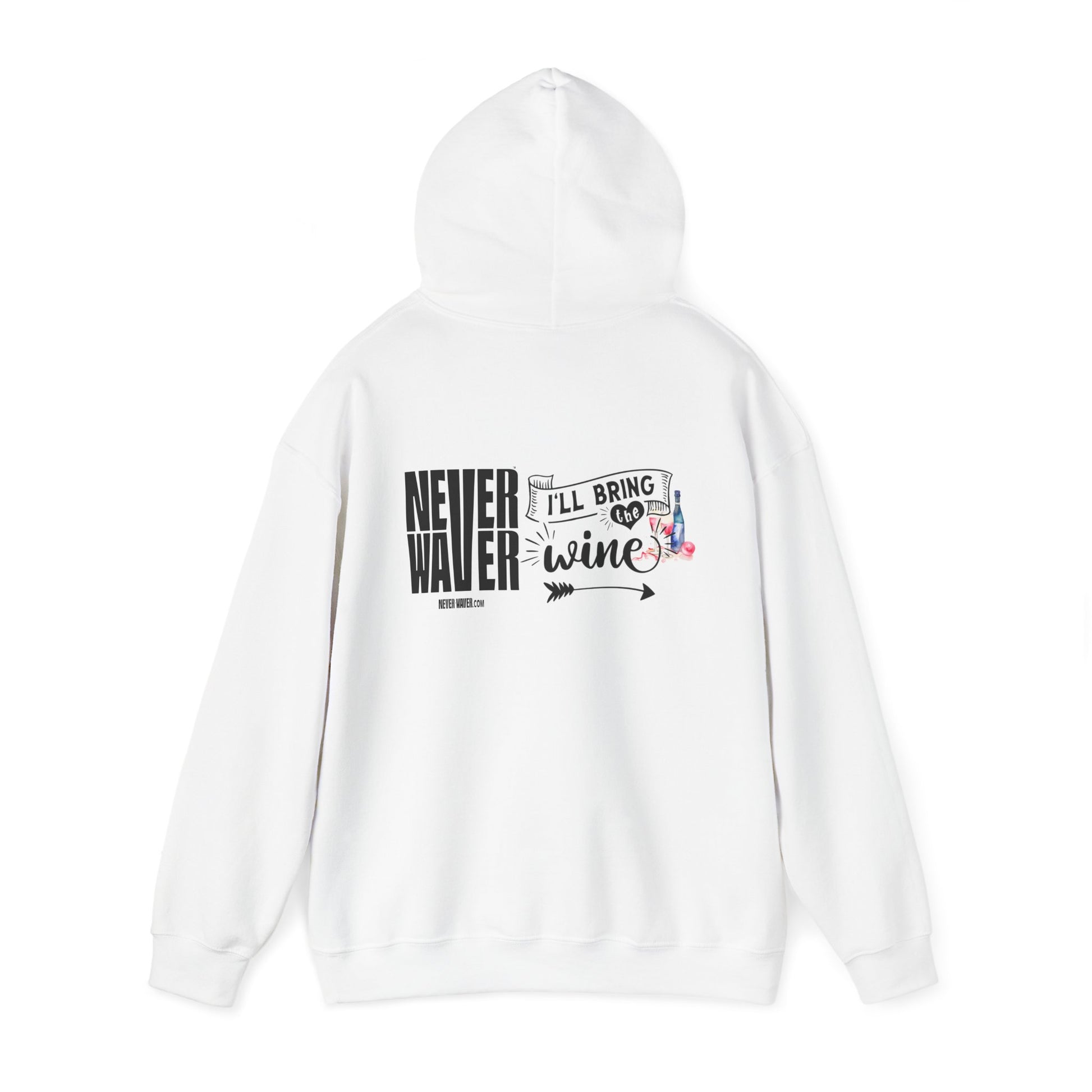 Unisex Heavy Blend™ Hooded Sweatshirt - "Never Waver I'll Bring The Wine" Inspirational Hoodie - Never Waver