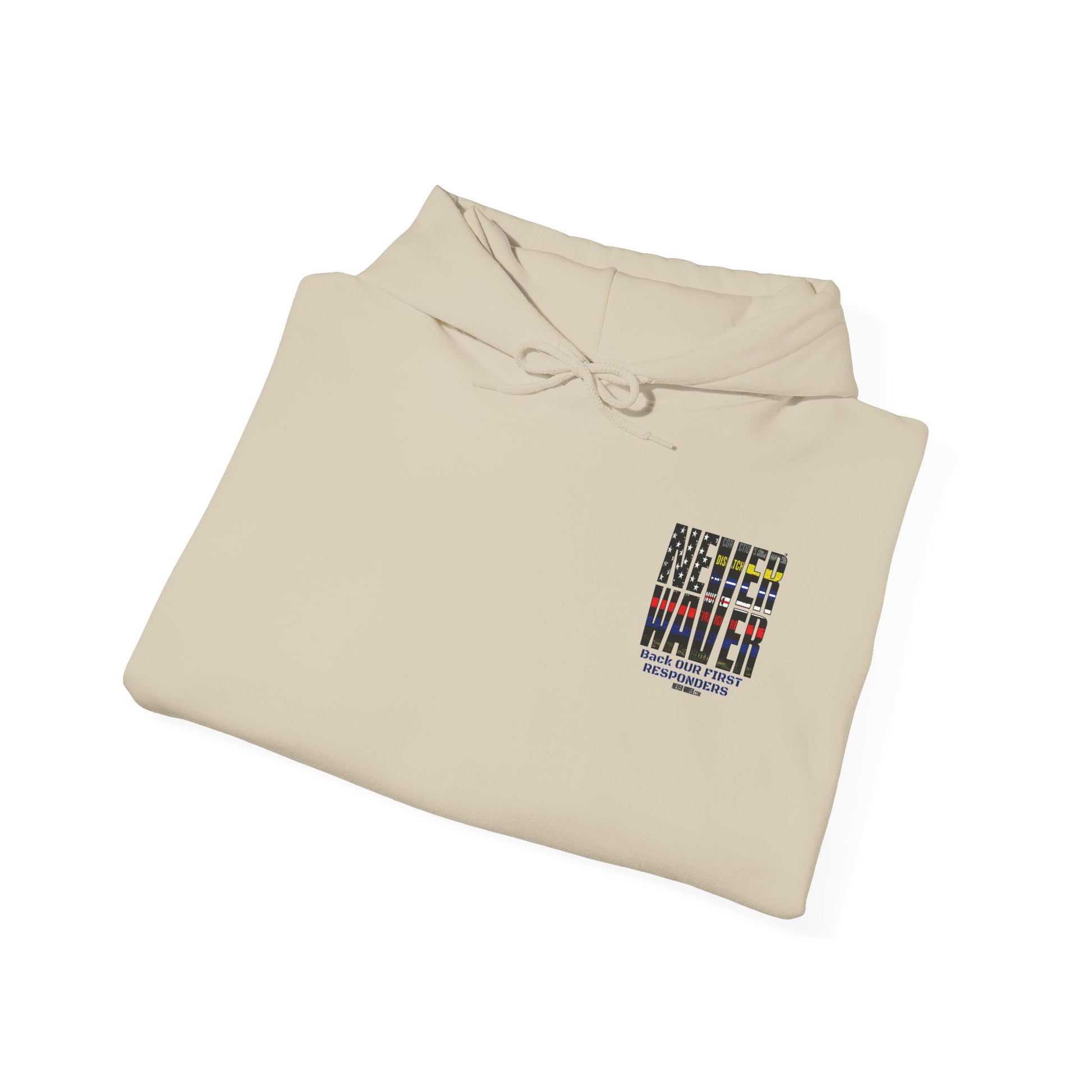 Never Waver Hooded Sweatshirt for First Responders - Never Waver