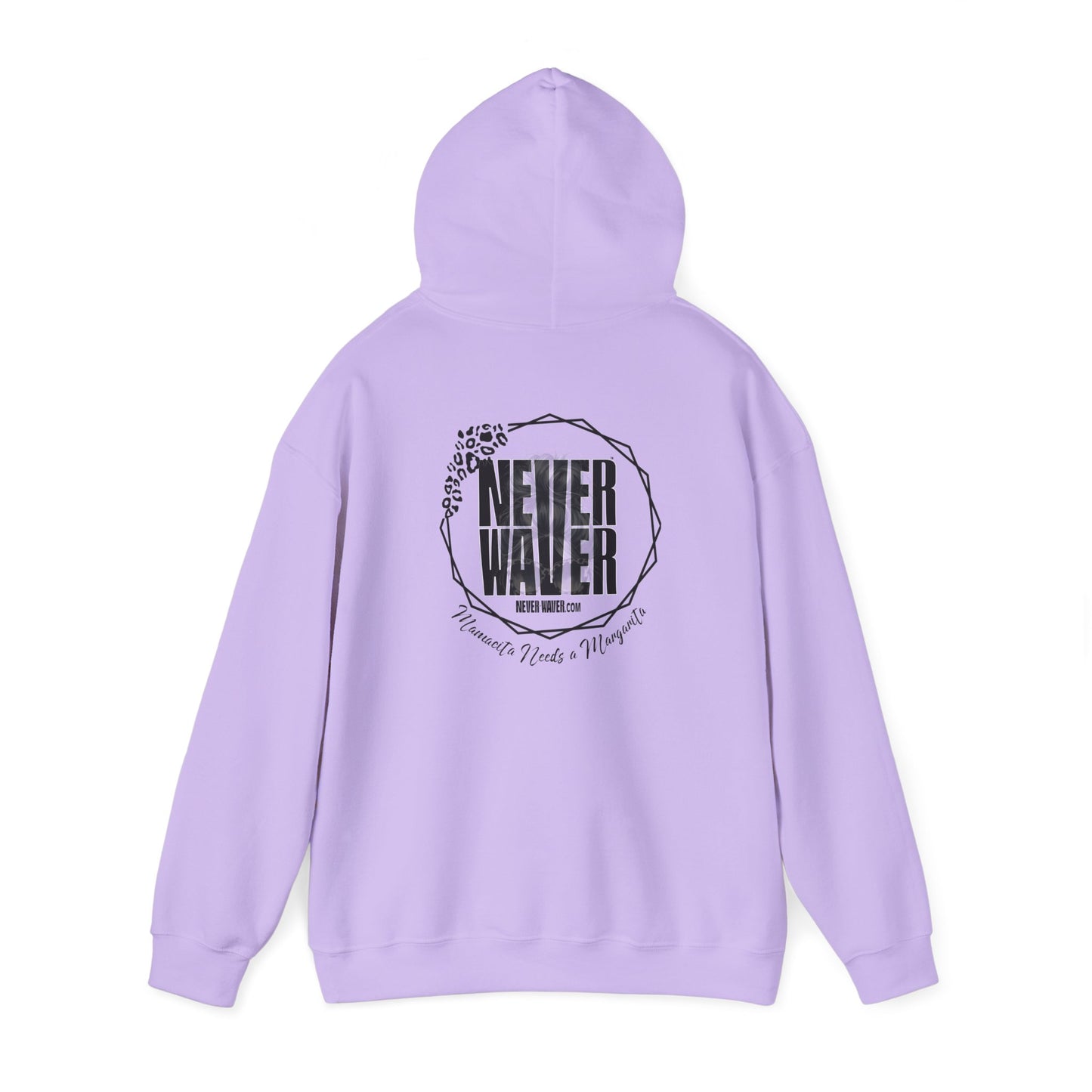 Unisex Heavy Blend™ Hoodie - 'Never Waver Mamacita Needs a Margarita' - Never Waver