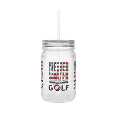 Never Waver Golf Mason Jar Cup - Perfect for Golf Lovers! - Never Waver