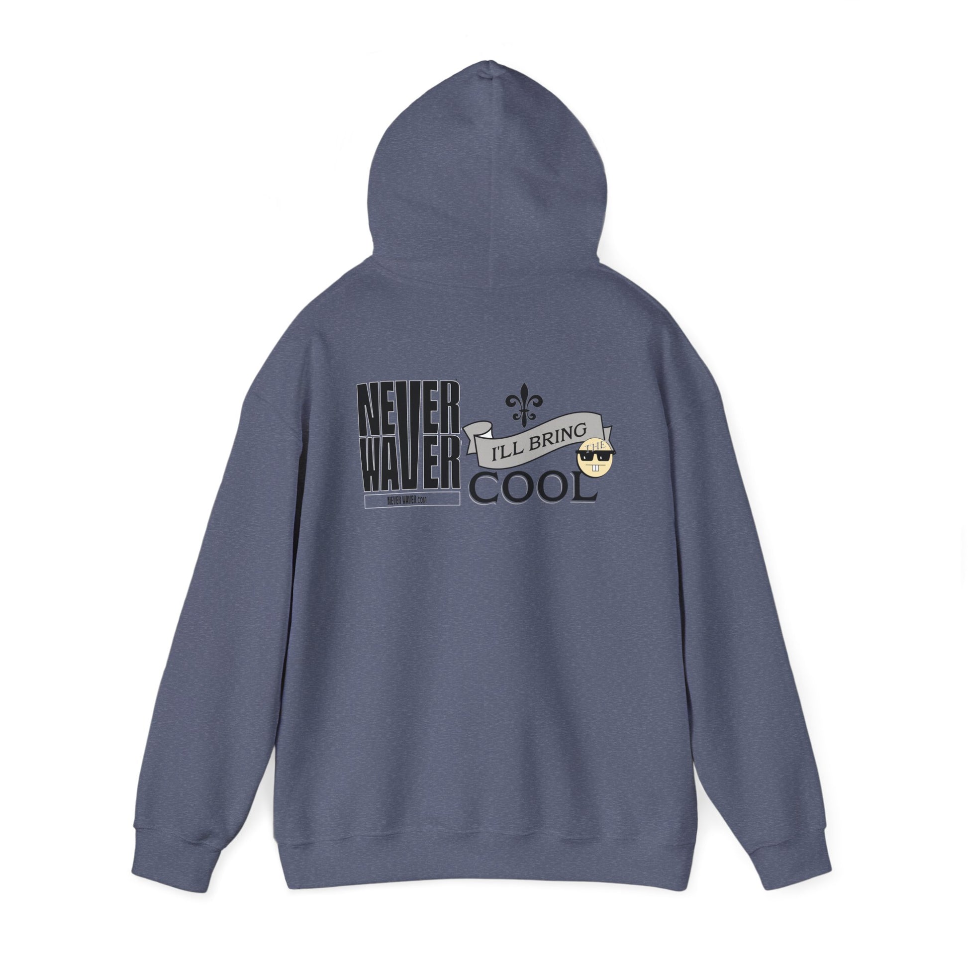 Unisex Heavy Blend™ Hooded Sweatshirt - "Never Waver I'll Bring The Cool" Inspirational Hoodie - Never Waver