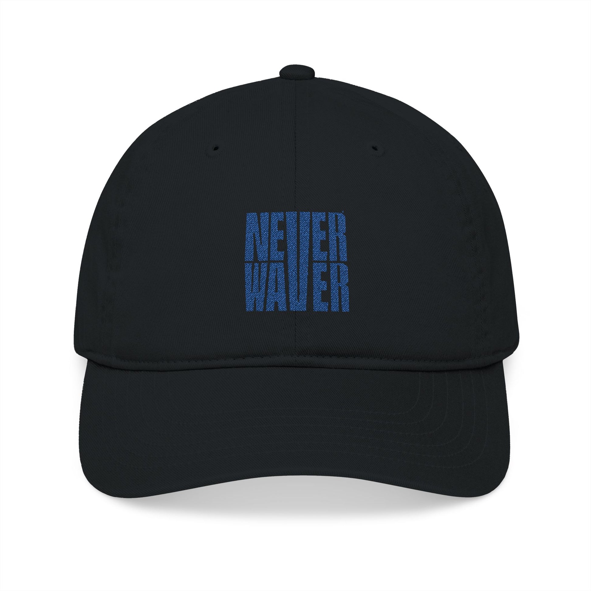 Organic Baseball Cap - Never Waver Embroidery - Never Waver