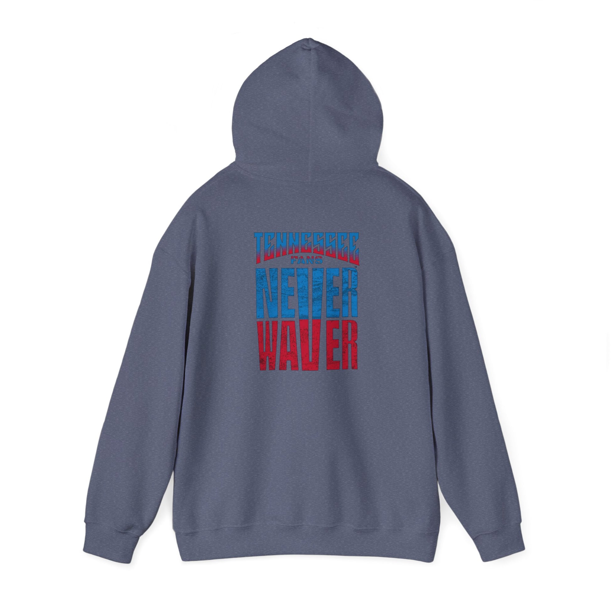Tennessee Fans Never Waver Unisex Heavy Blend™ Hooded Sweatshirt – Casual Comfort for All Occasions - Never Waver