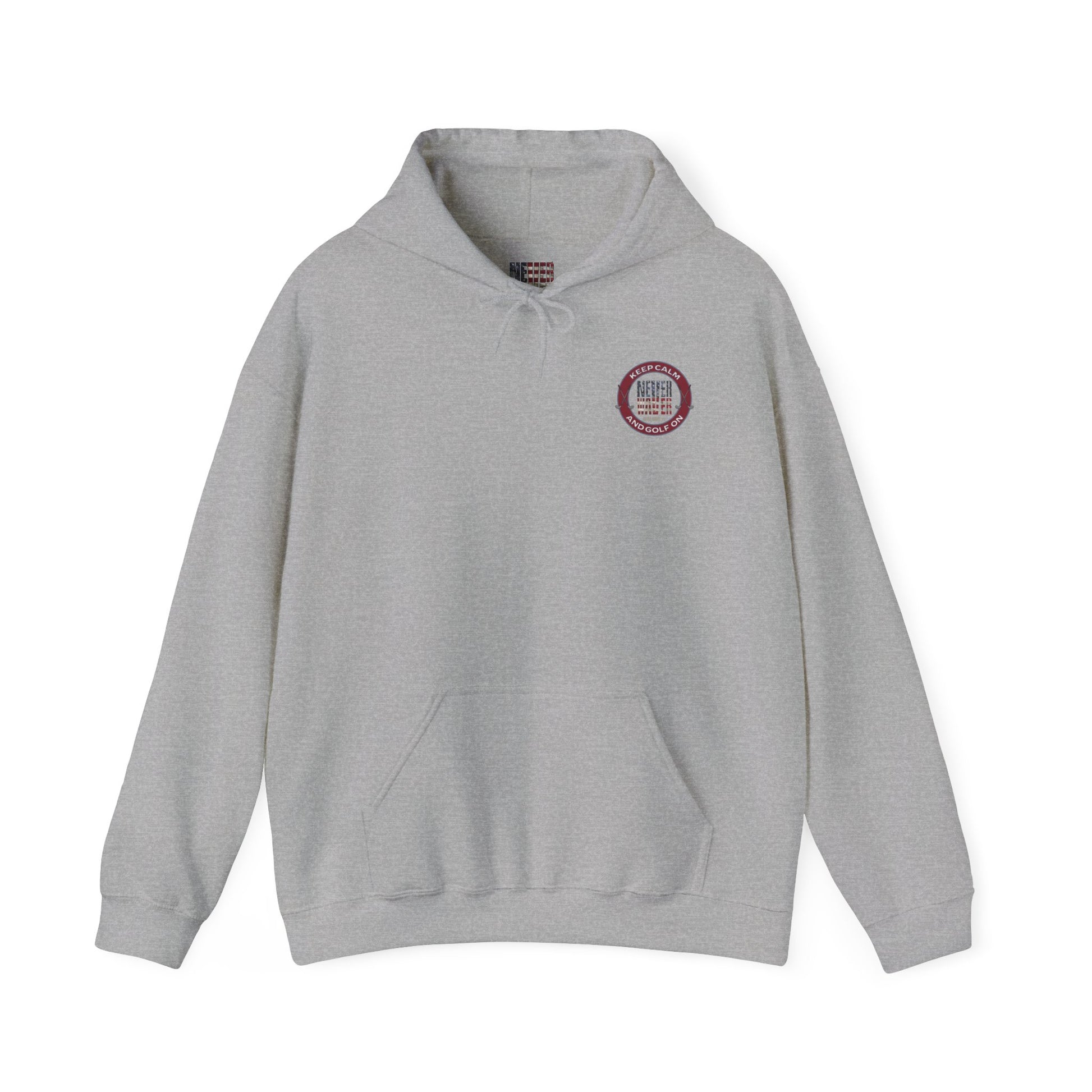 Keep Calm Never Waver and Golf On Hoodie - Unisex Heavy Blend™ Sweatshirt - Never Waver