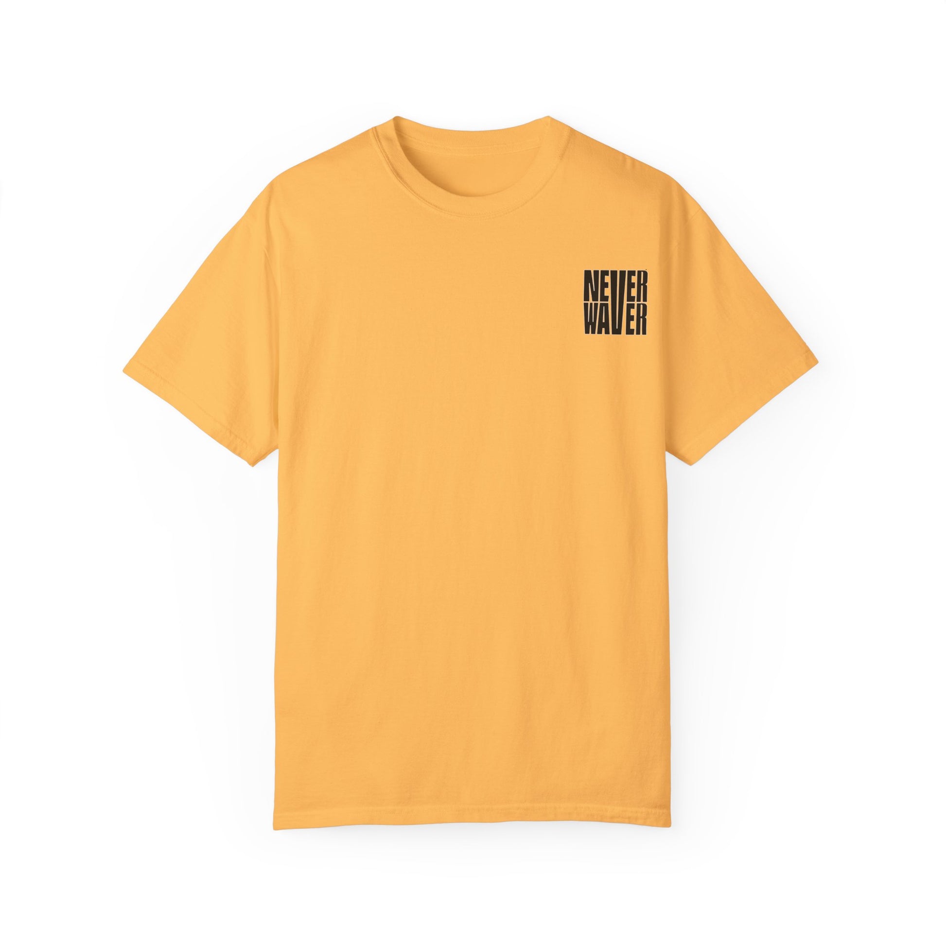 Unisex Garment-Dyed T-Shirt - 'Never Waver  I'm that Mom Sorry Not Sorry' Design - Never Waver