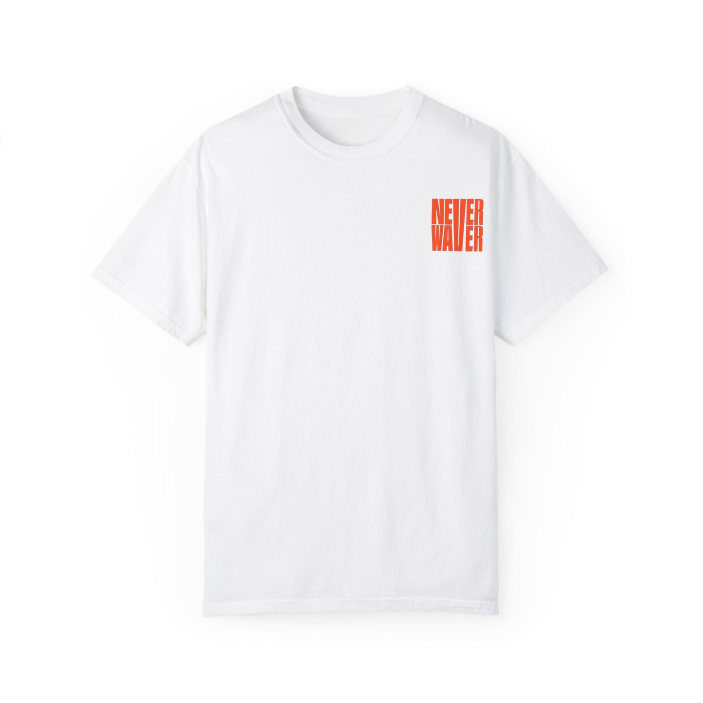 Unisex Garment-Dyed T-Shirt - 'Never Waver Oh Honey I am that Mom' Design - Never Waver