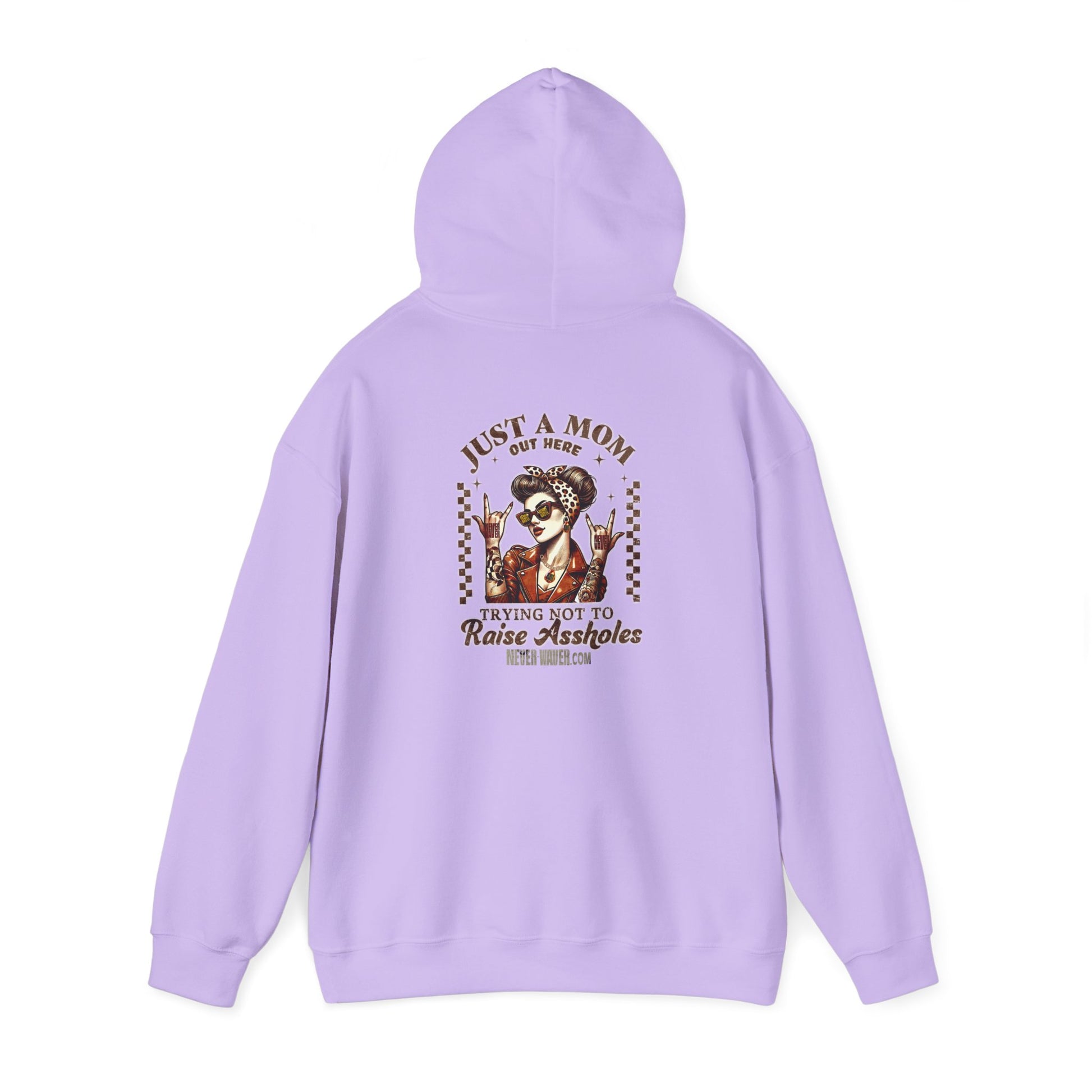 Unisex Heavy Blend™ Hoodie - 'Never Waver Just A Mom Trying Not to Raise A&&holes' - Never Waver