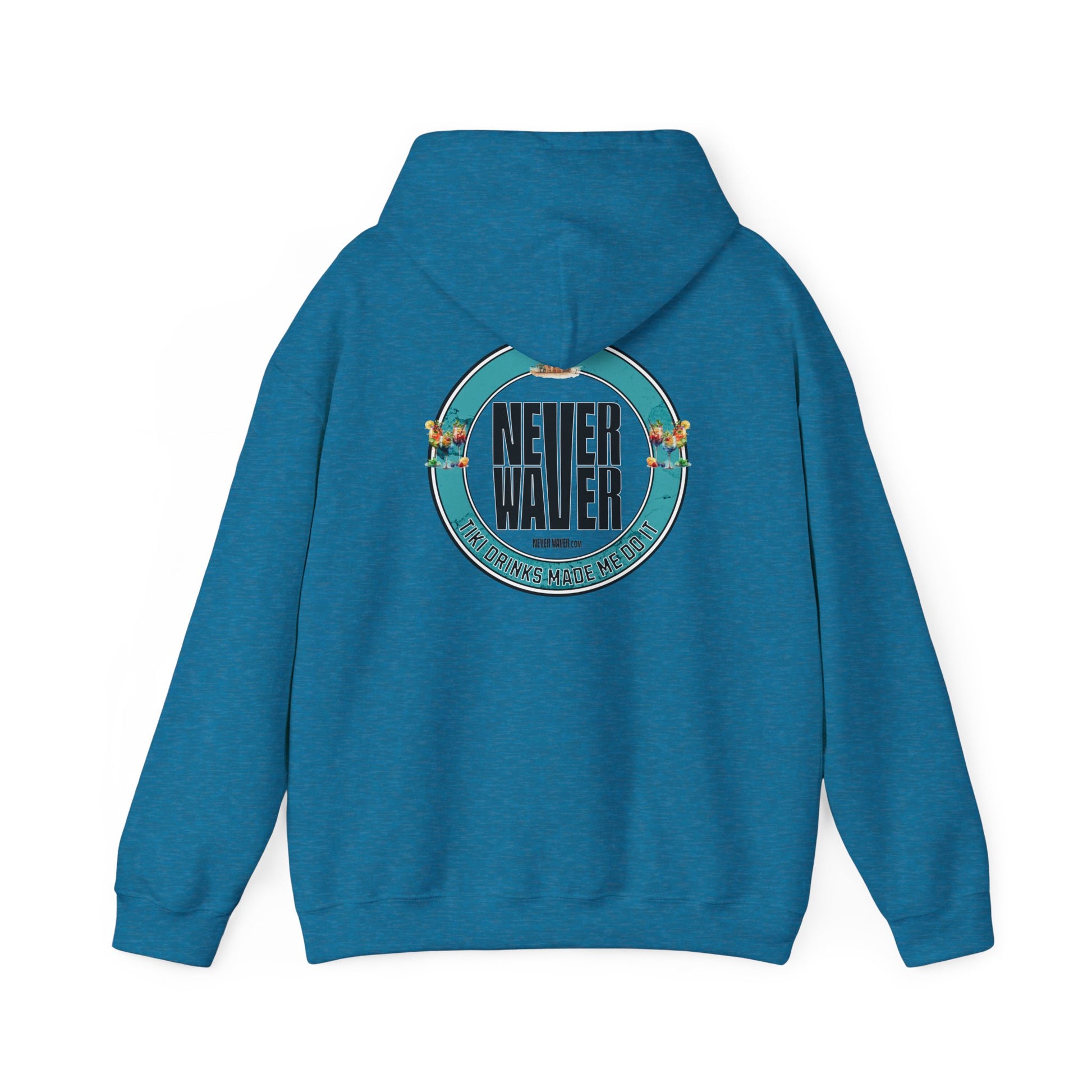Eco-Friendly Unisex Hoodie: "Never Waver Tiki Drinks Made Me Do It? " - Never Waver