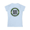 Margaritas Never waver It must be the Limes? Women's Soft Style Tee - - Never Waver