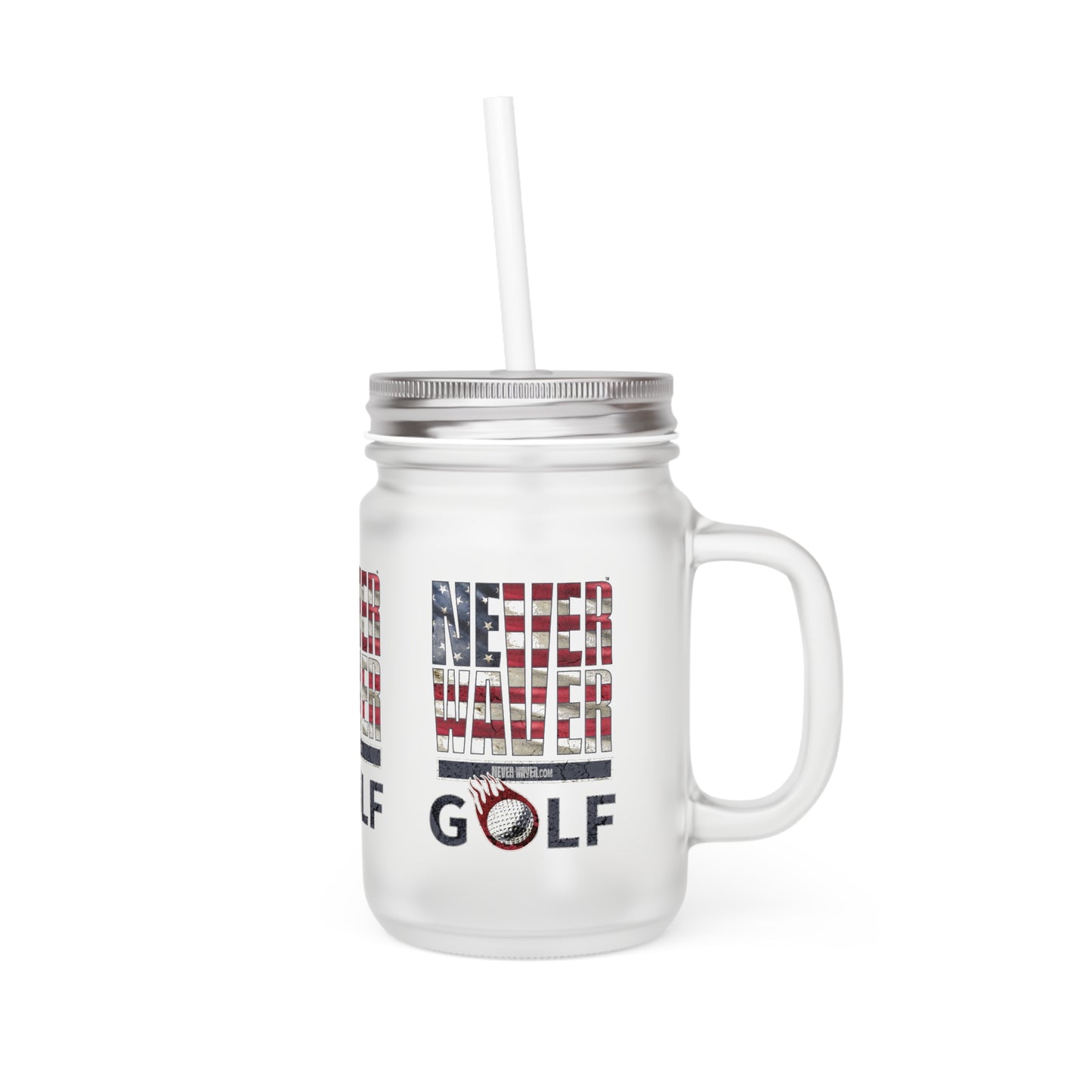 Never Waver Golf Mason Jar Cup - Perfect for Golf Lovers! - Never Waver