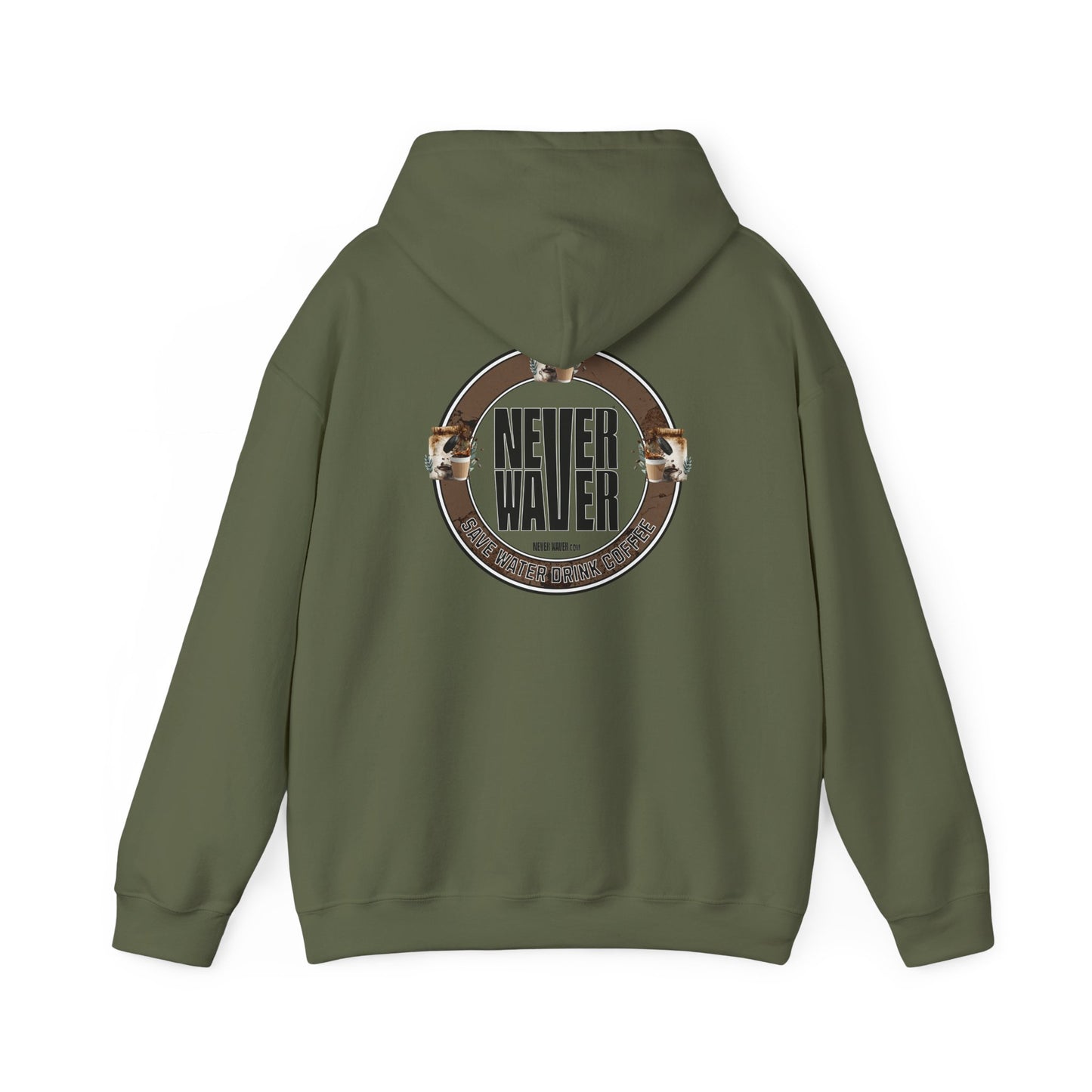 Eco-Friendly Unisex Hoodie: "Never Waver Save Water Drink Coffee" - Never Waver