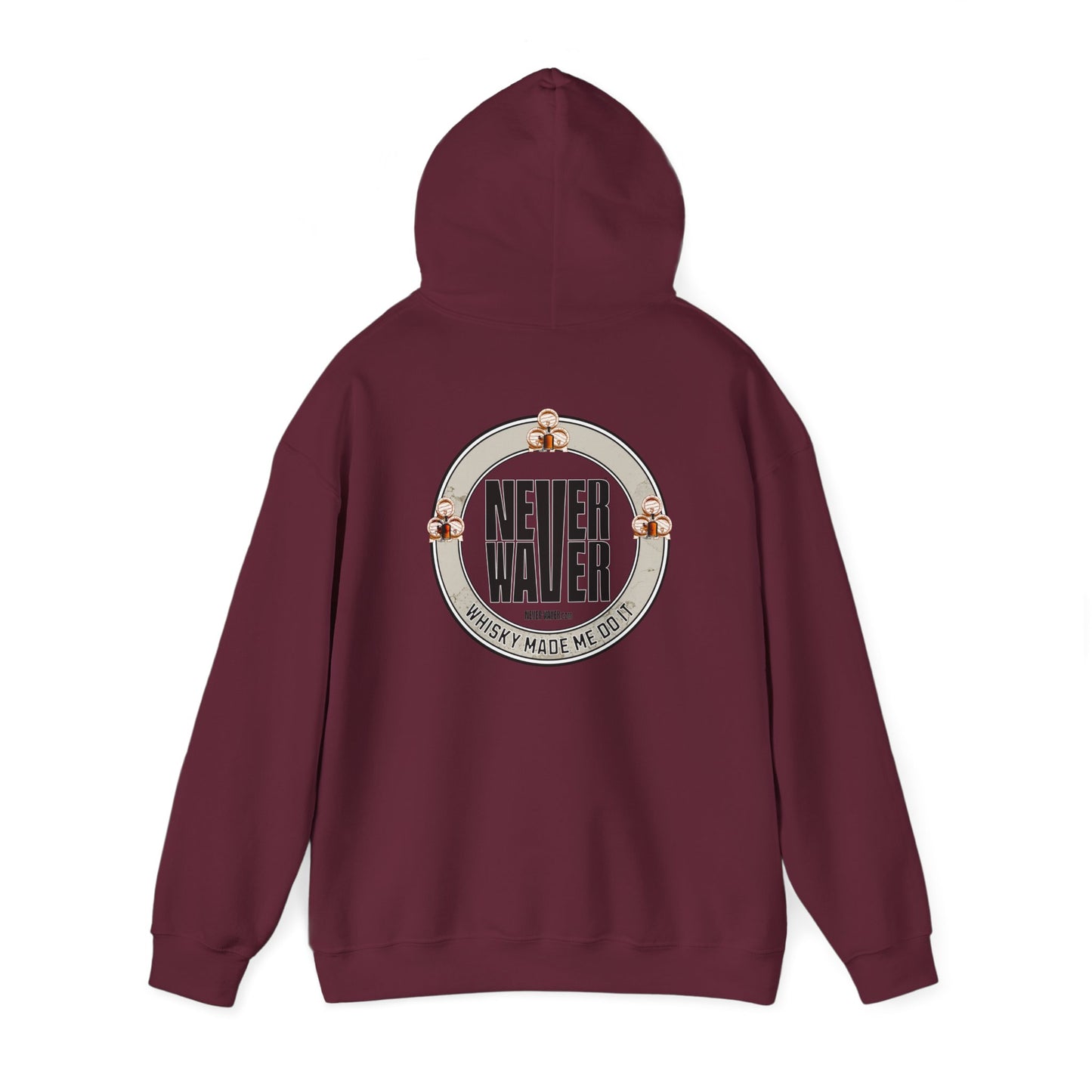 Eco-Friendly Unisex Hoodie: "Never Waver - Whiskey Made me do it?" - Never Waver
