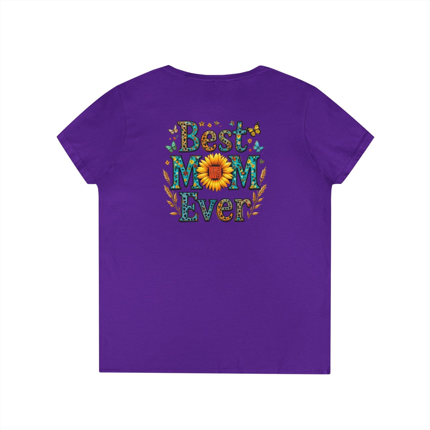 Best Mom Ever V-Neck T-Shirt | Perfect Gift for Mother's Day | Casual Everyday Wear - Never Waver