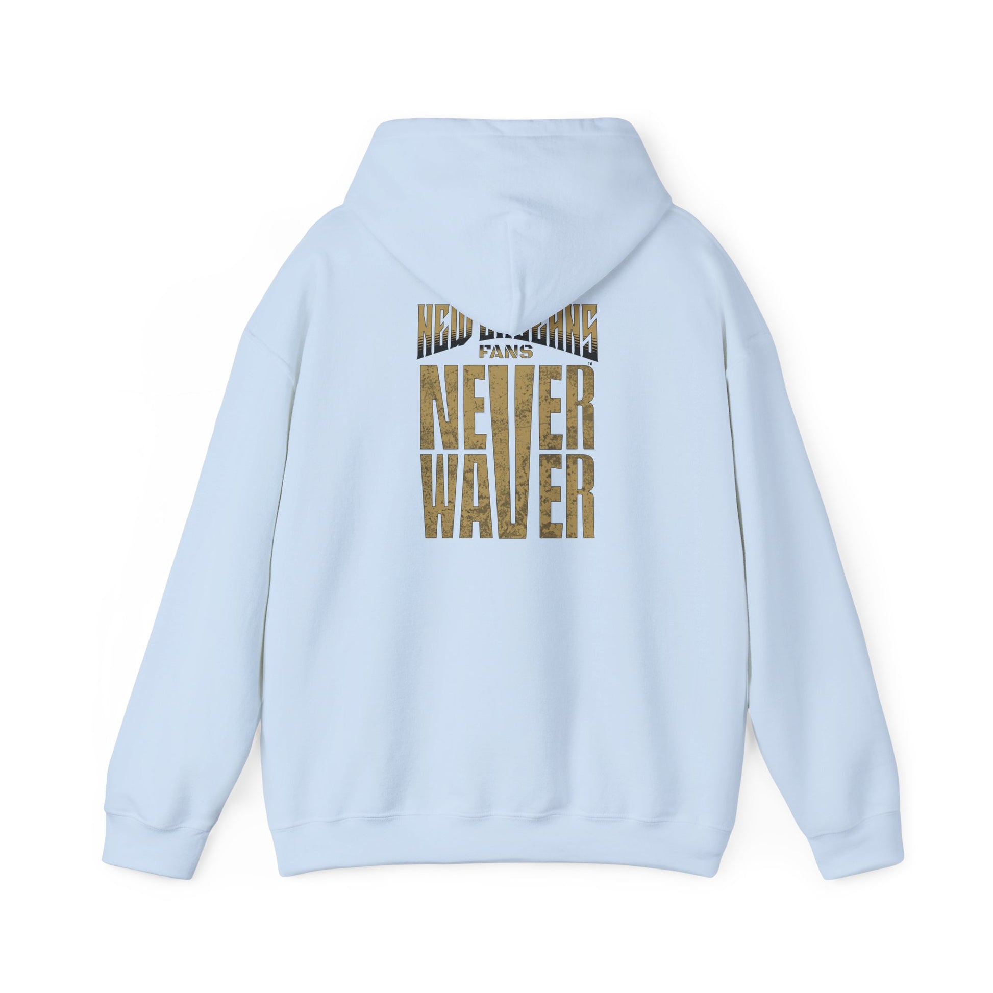 New Orleans Fans Never Waver Unisex Heavy Blend™ Hoodie - Motivational Sweatshirt for Fans - Never Waver