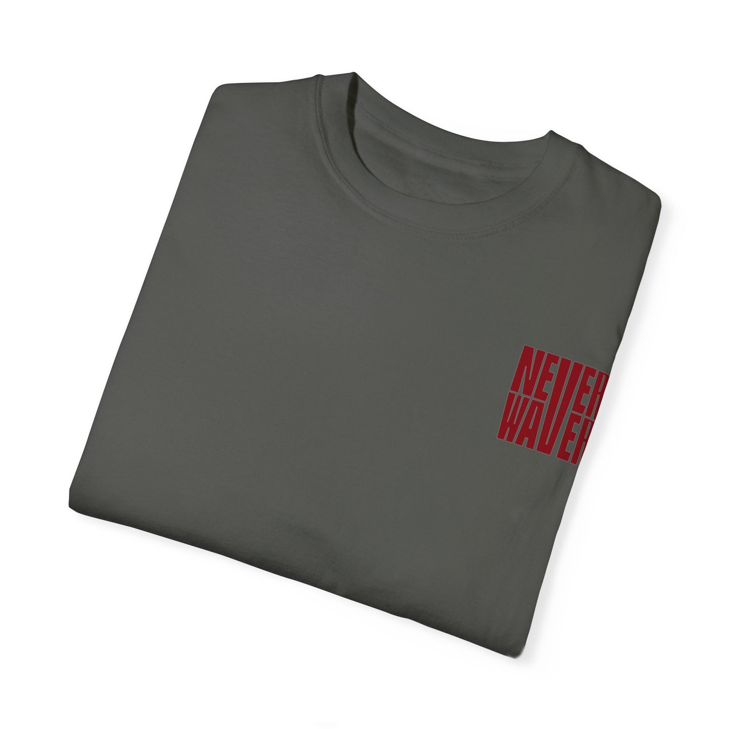 Unisex Garment-Dyed T-Shirt - 'Never Waver Just A Mom Trying Not to Raise A&&holes' Design - Never Waver