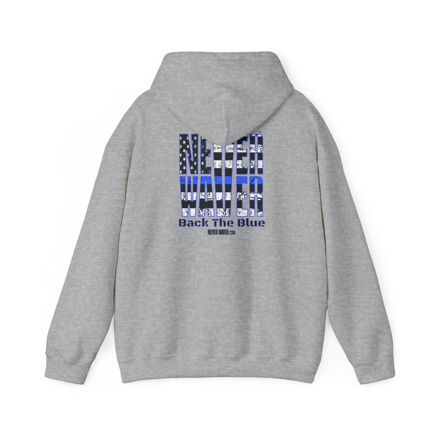 Never Waver Back The Blue Hoodie - Unisex Heavy Blend Sweatshirt - Never Waver