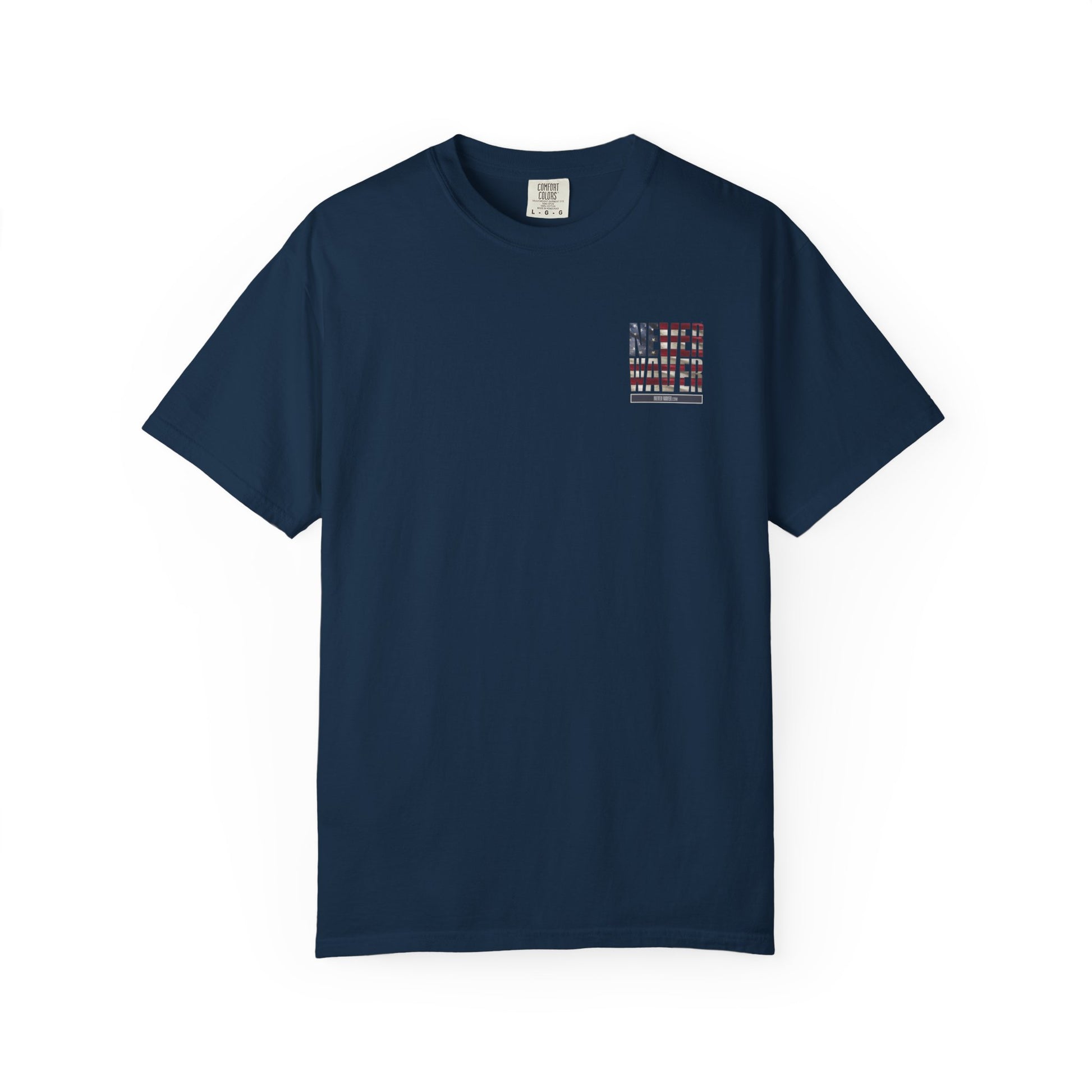 Unisex Garment-Dyed T-Shirt - "Never Waver Remember Who The F@{k You Are " - Never Waver