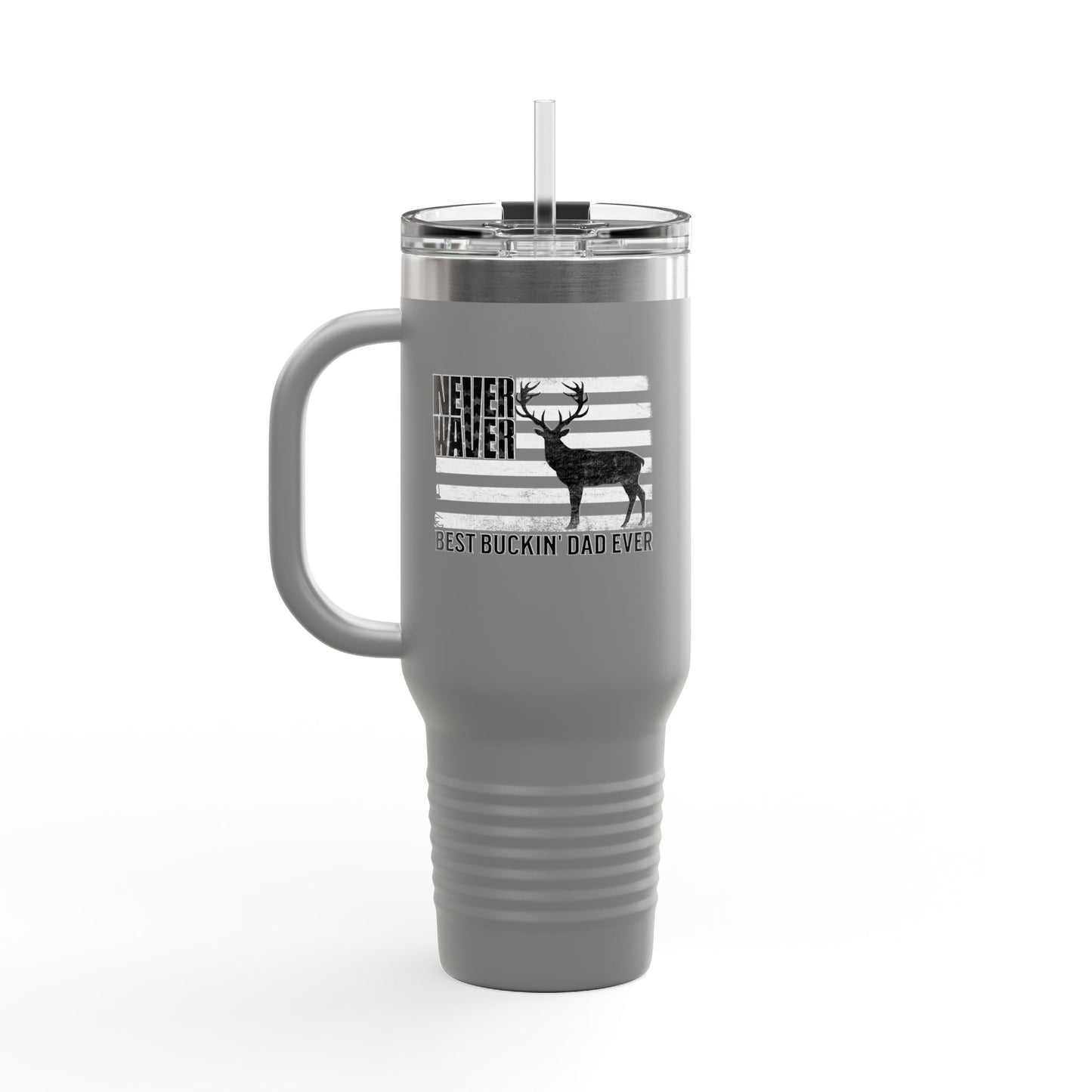 Never Waver Best Buckin' Dad Ever  Insulated Travel Mug - Never Waver