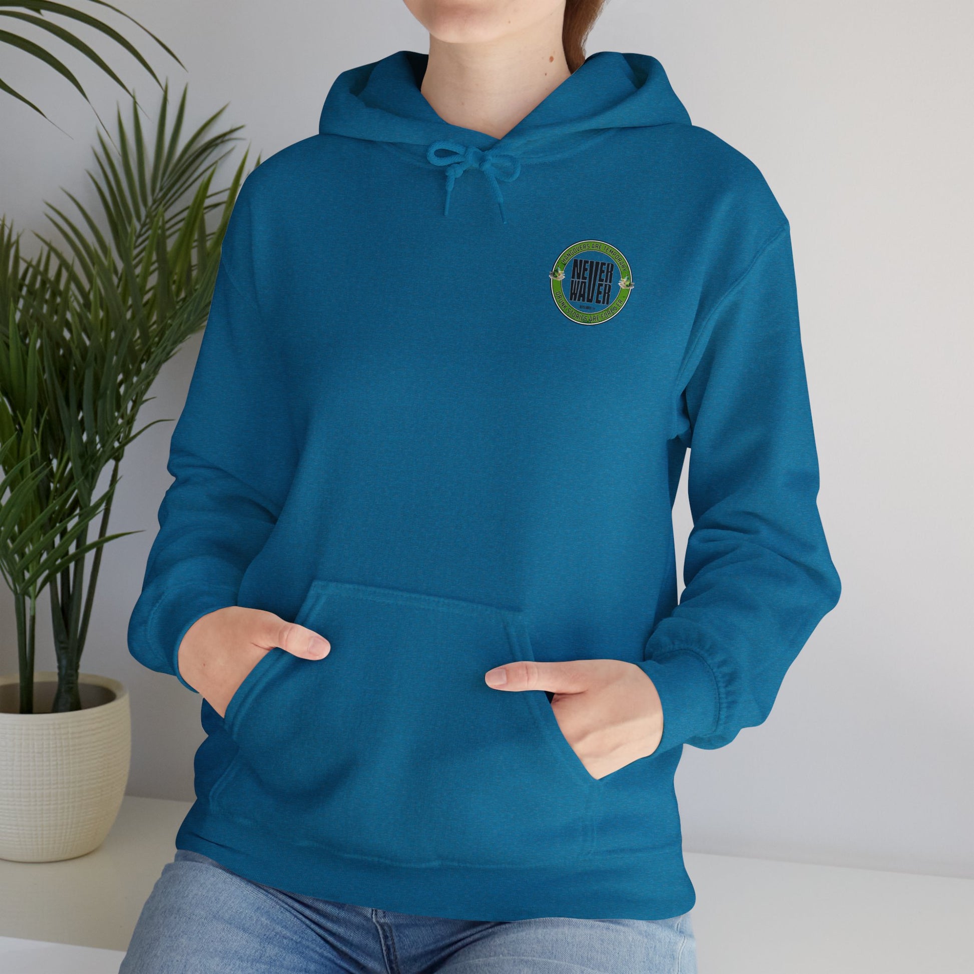 Unisex Heavy Blend™ Hooded Sweatshirt - 'Never Waver Hangovers Are Temporary Drunk Stories Are Forever - Never Waver