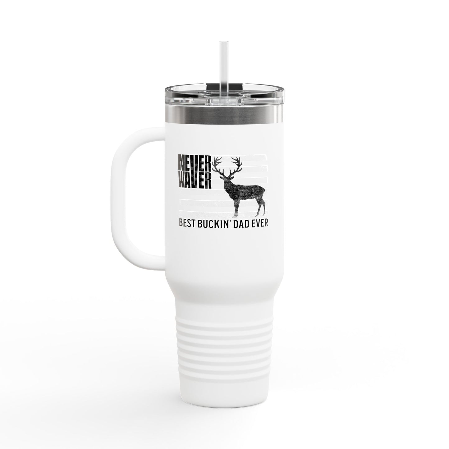 Never Waver Best Buckin' Dad Ever  Insulated Travel Mug - Never Waver