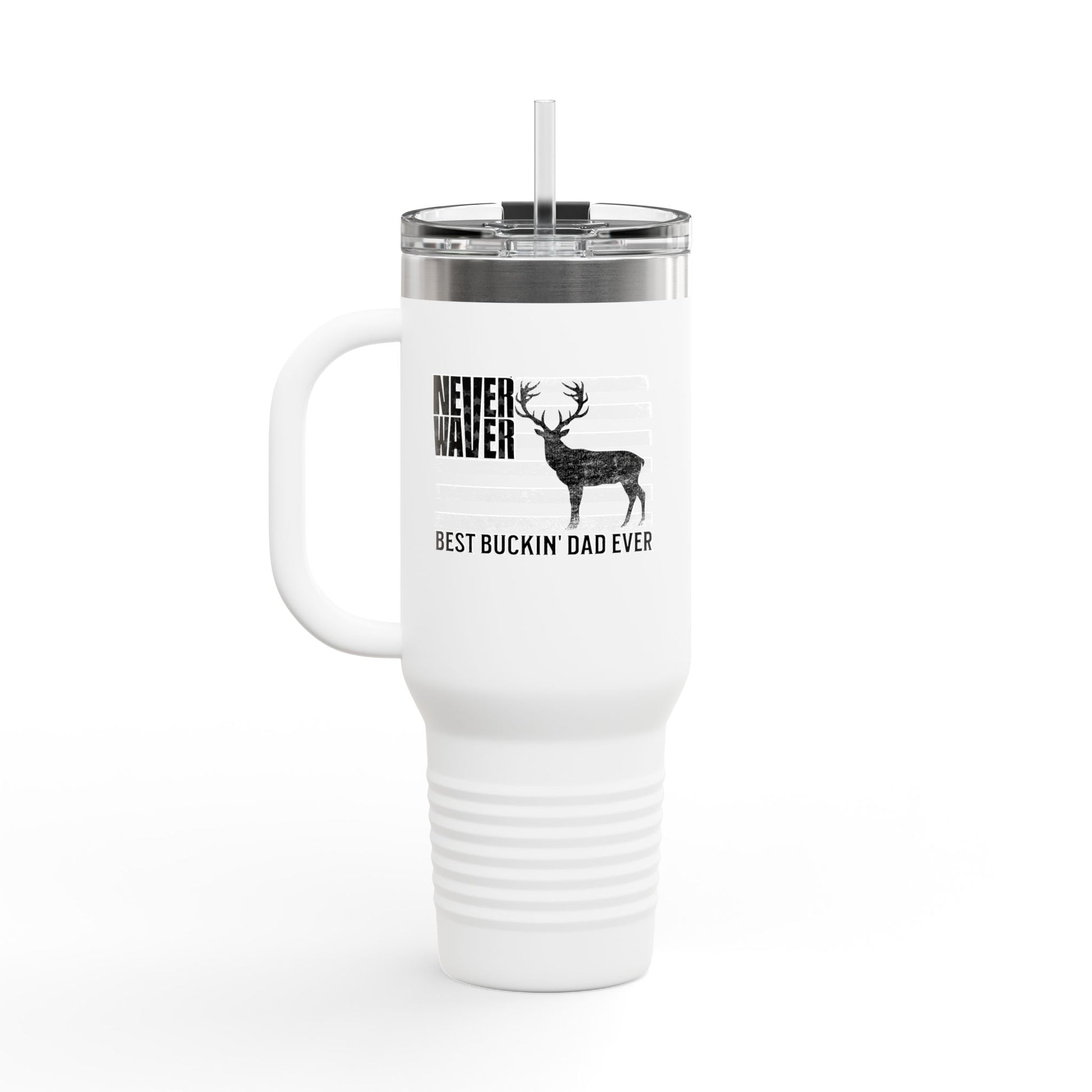 Never Waver Best Buckin' Dad Ever  Insulated Travel Mug - Never Waver