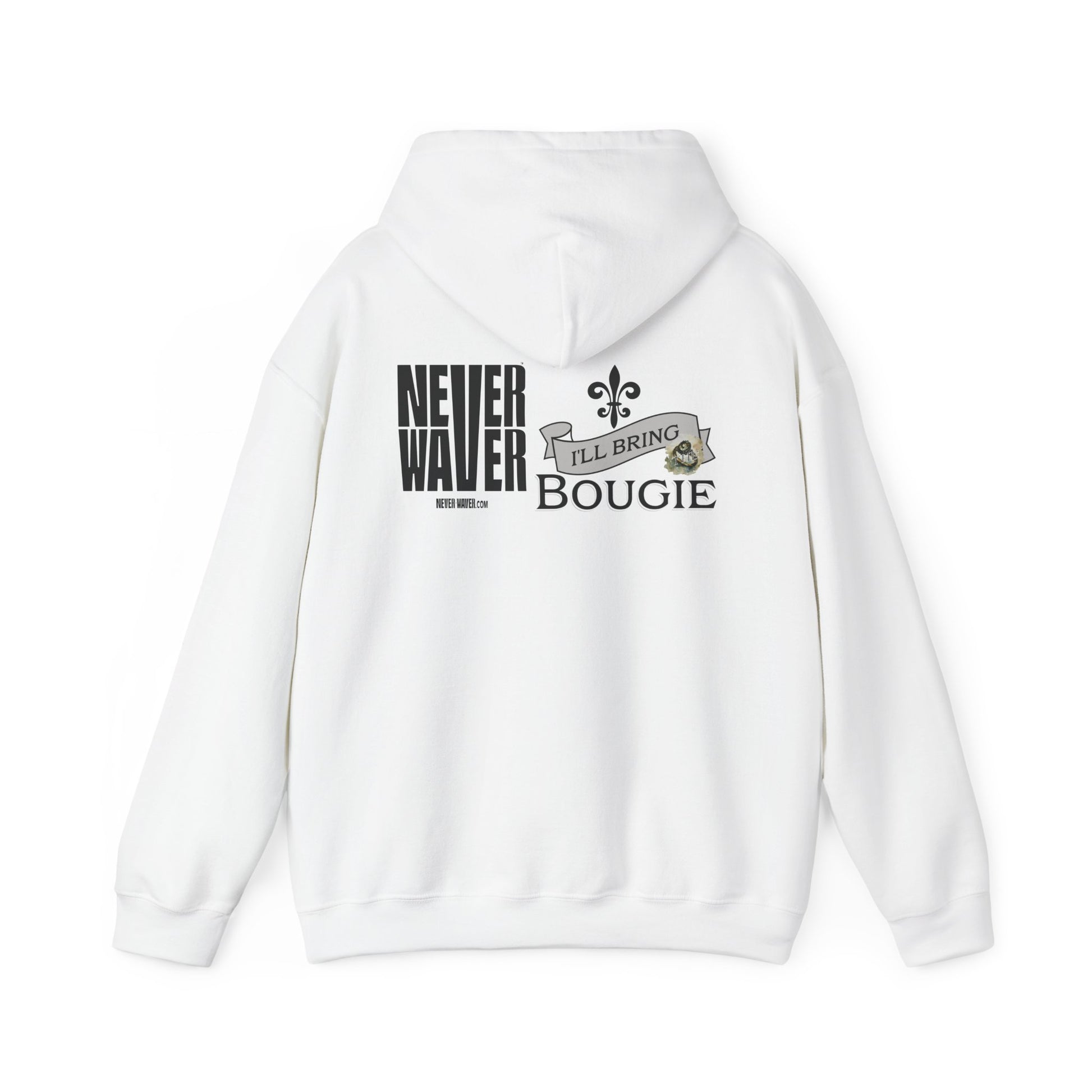 Unisex Heavy Blend™ Hooded Sweatshirt - "Never Waver I'll Bring The Bougie" Inspirational Hoodie - Never Waver