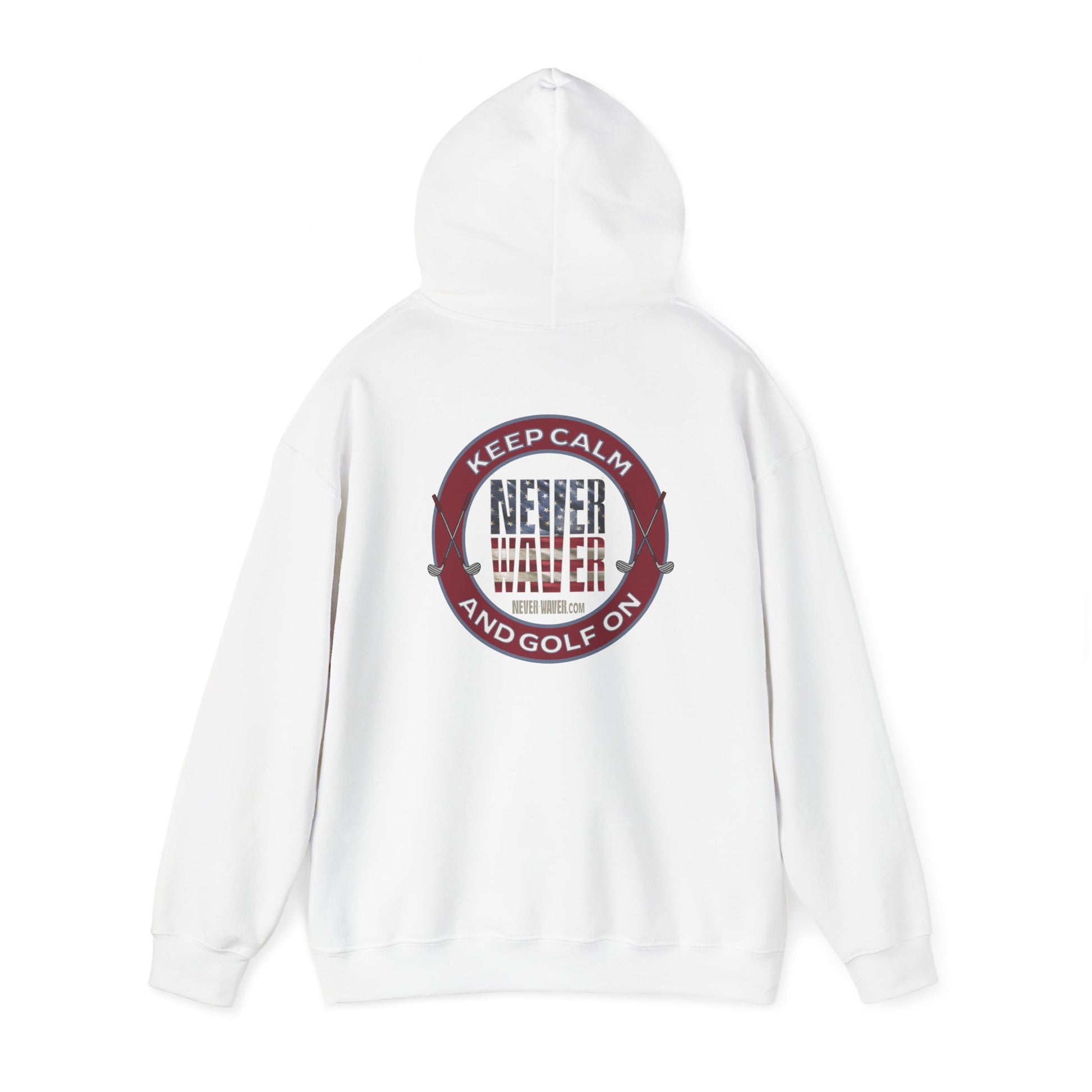 Keep Calm Never Waver and Golf On Hoodie - Unisex Heavy Blend™ Sweatshirt - Never Waver