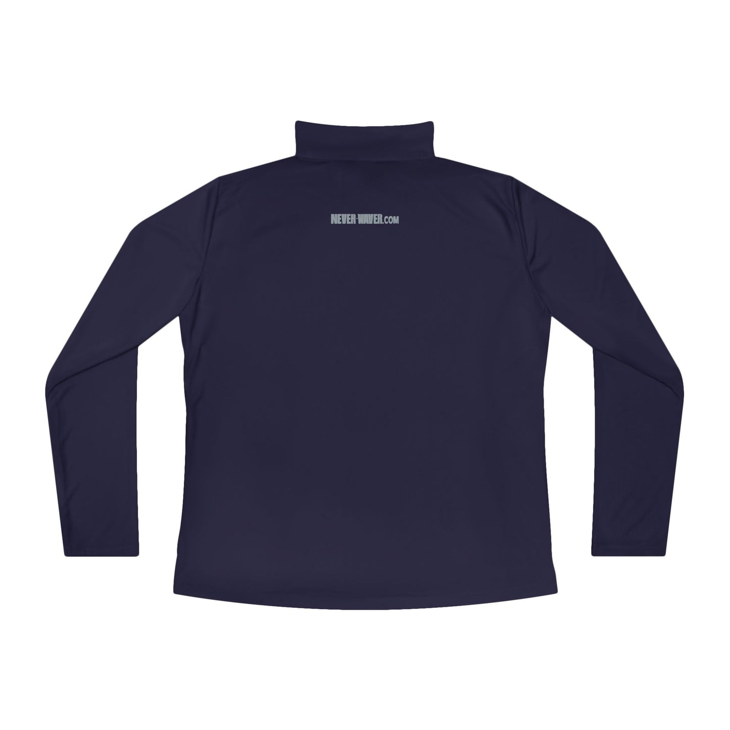 Ladies Quarter-Zip Pullover - Never Waver Activewear - Never Waver