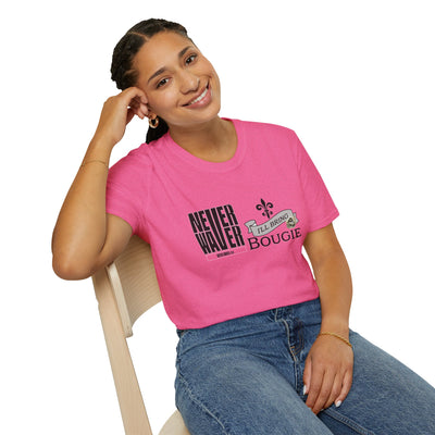 Never Waver I'll Bring The Bougie Unisex Softstyle T-Shirt - Never Waver