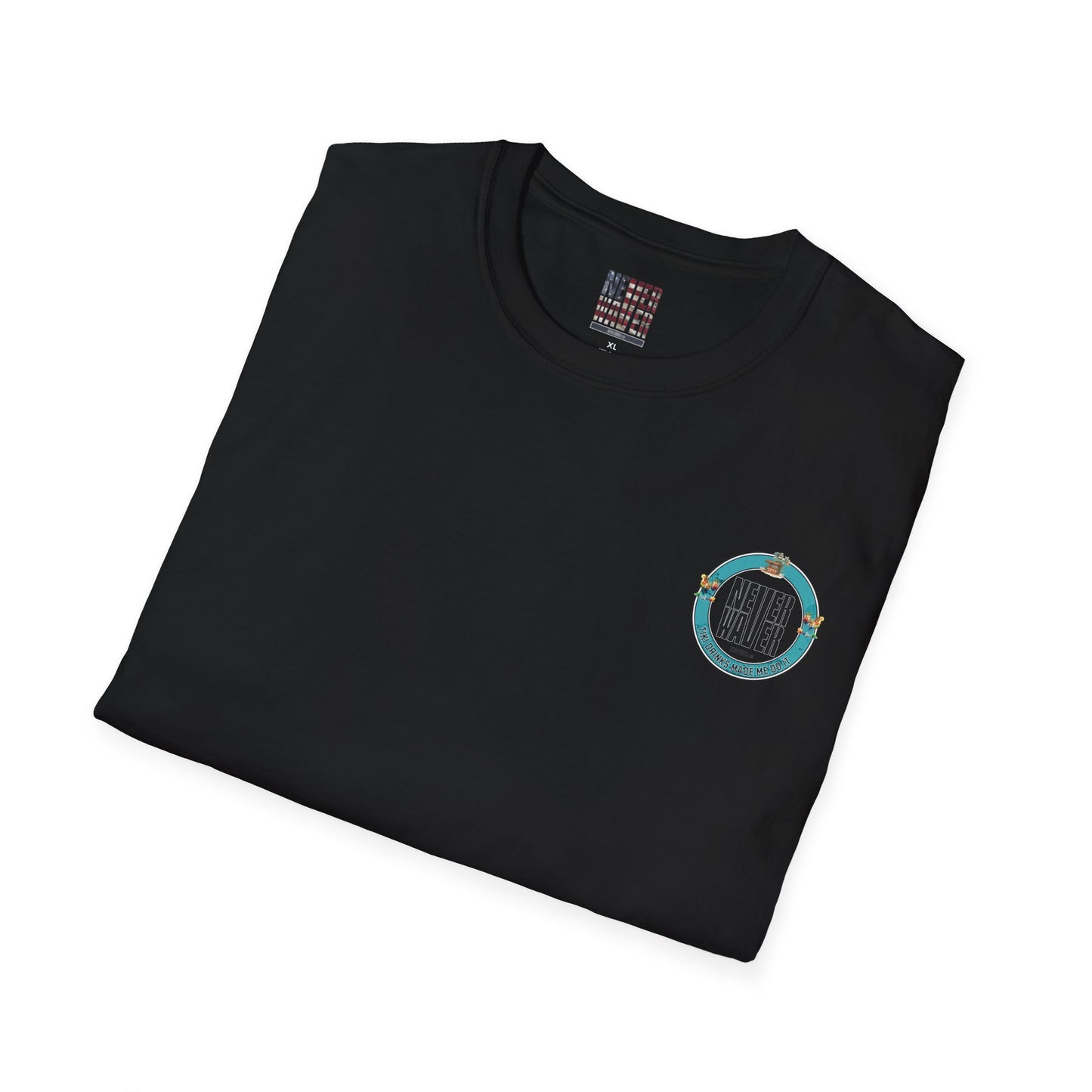 Never Waver Tiki Drinks Made Me Do It? Unisex Soft style T-Shirt - Never Waver