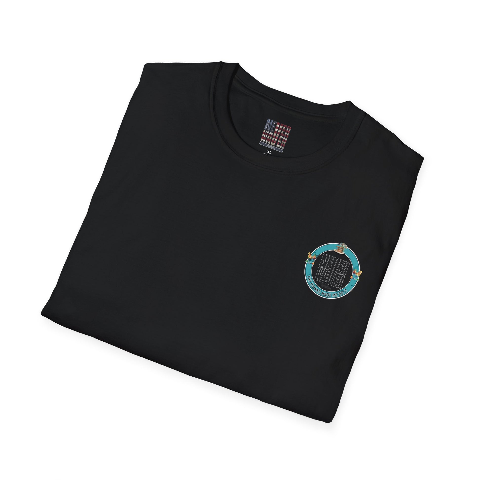 Never Waver Tiki Drinks Made Me Do It? Unisex Soft style T-Shirt - Never Waver