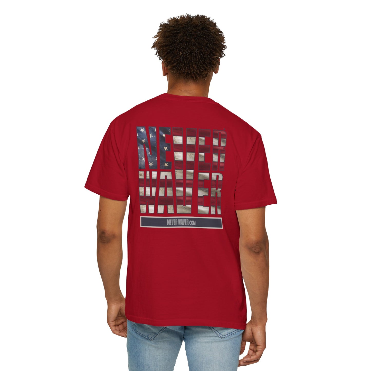 Never Waver Unisex Garment-Dyed T-Shirt - Patriotic Graphic Tee - Never Waver