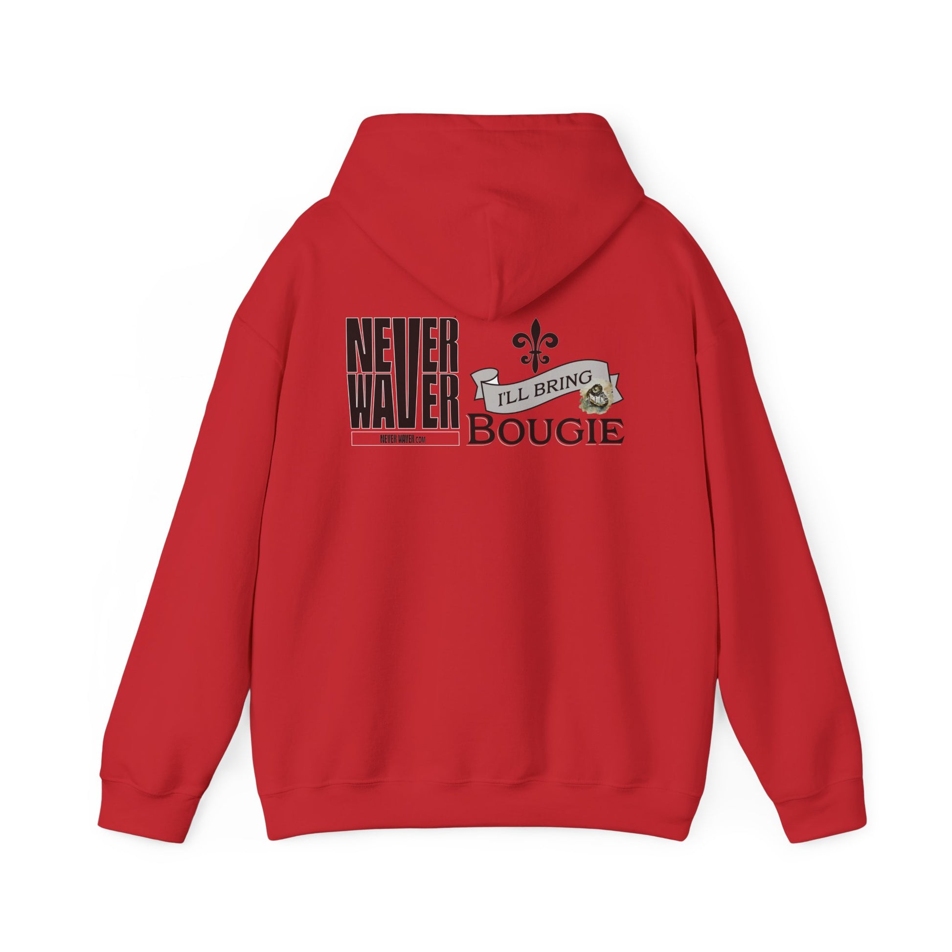 Unisex Heavy Blend™ Hooded Sweatshirt - "Never Waver I'll Bring The Bougie" Inspirational Hoodie - Never Waver