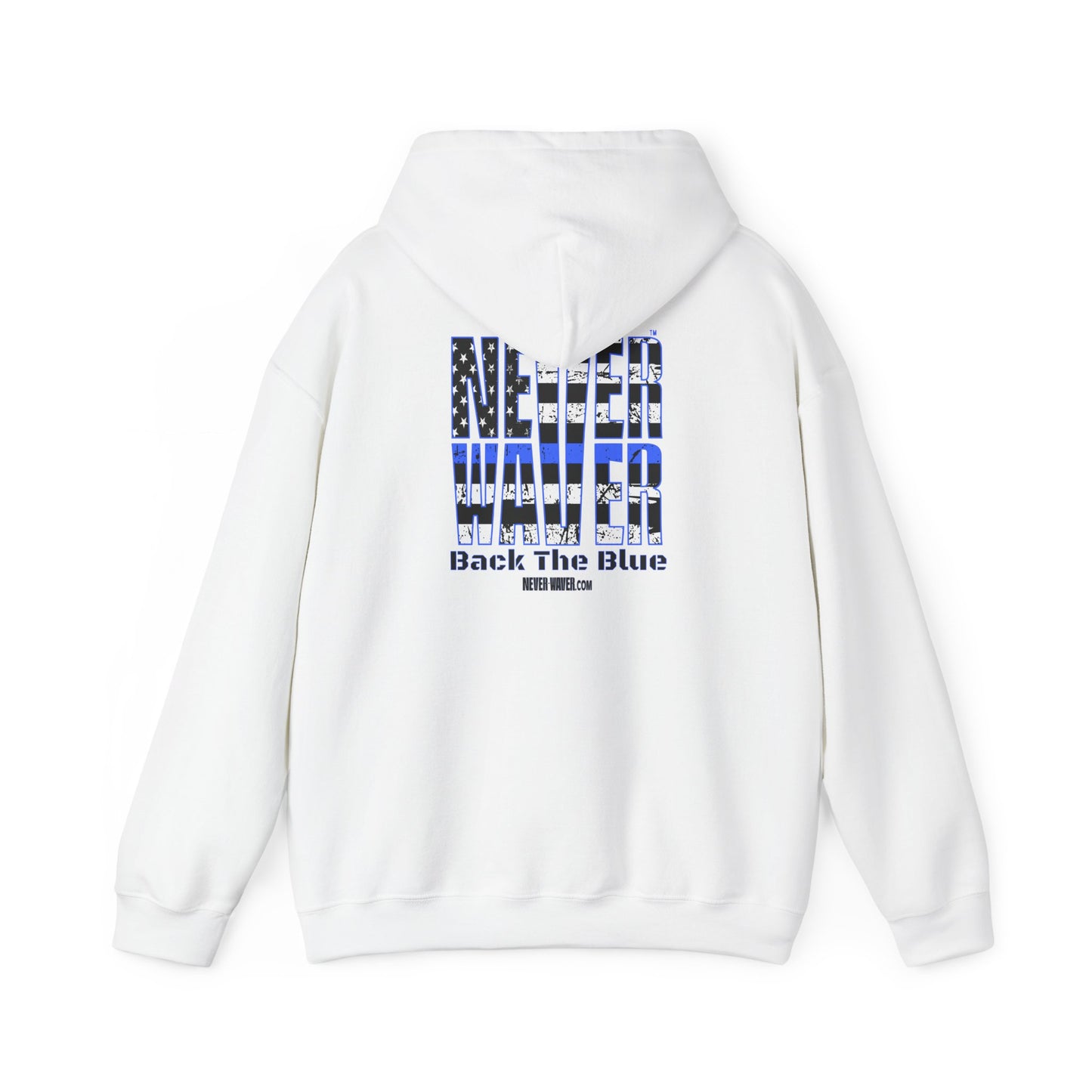 Never Waver Back The Blue Hoodie - Unisex Heavy Blend Sweatshirt - Never Waver