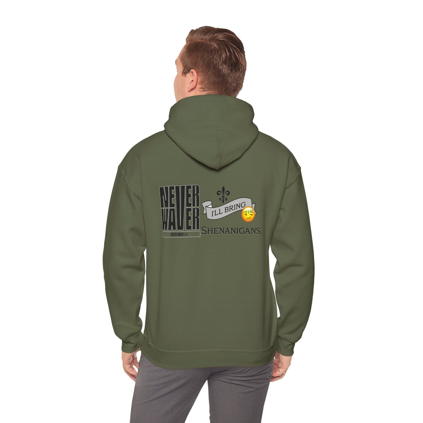 Unisex Heavy Blend™ Hooded Sweatshirt - "Never Waver I'll Bring The Shenanigans" Inspirational Hoodie - Never Waver